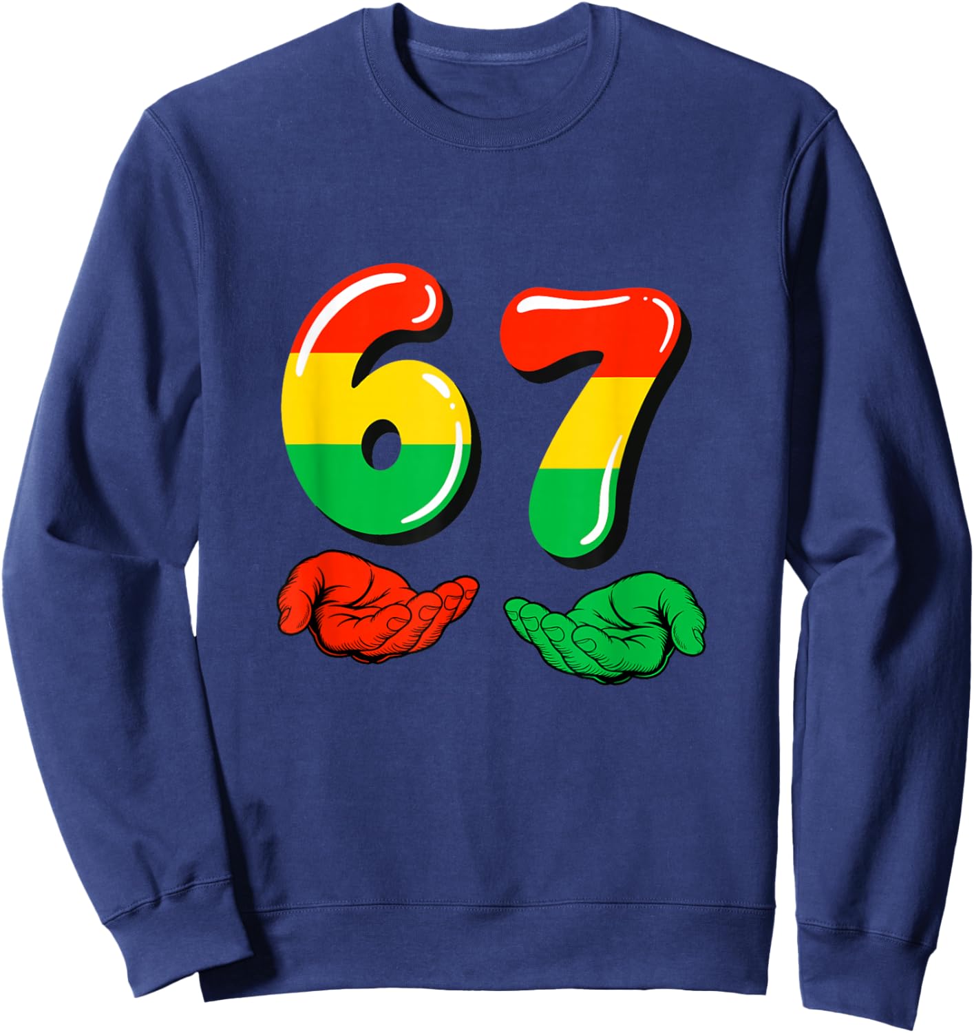 67 Black History Month Funny Six Seven Meme Bruh African Sweatshirt - Sweatshirt | Navy