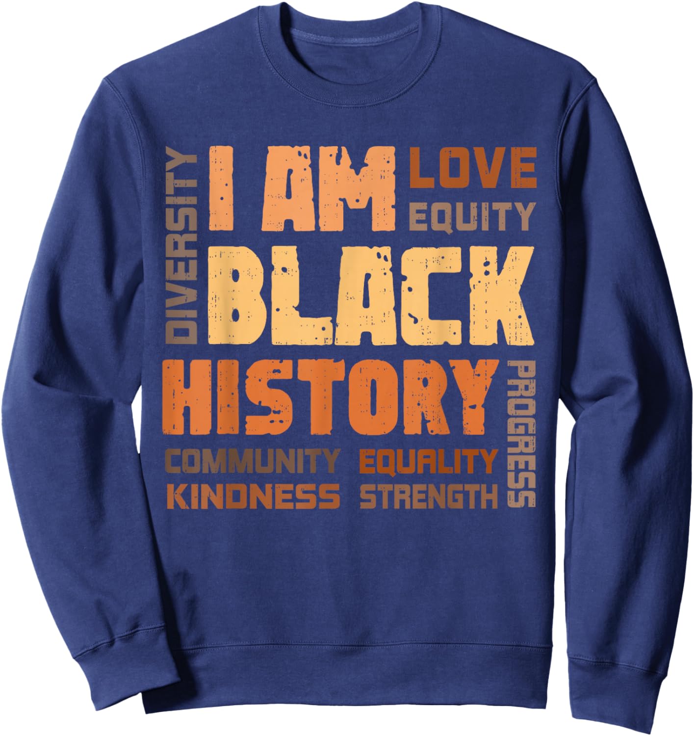 Black History Month Diversity Melanin African Men Women Kids Sweatshirt - Sweatshirt | Navy
