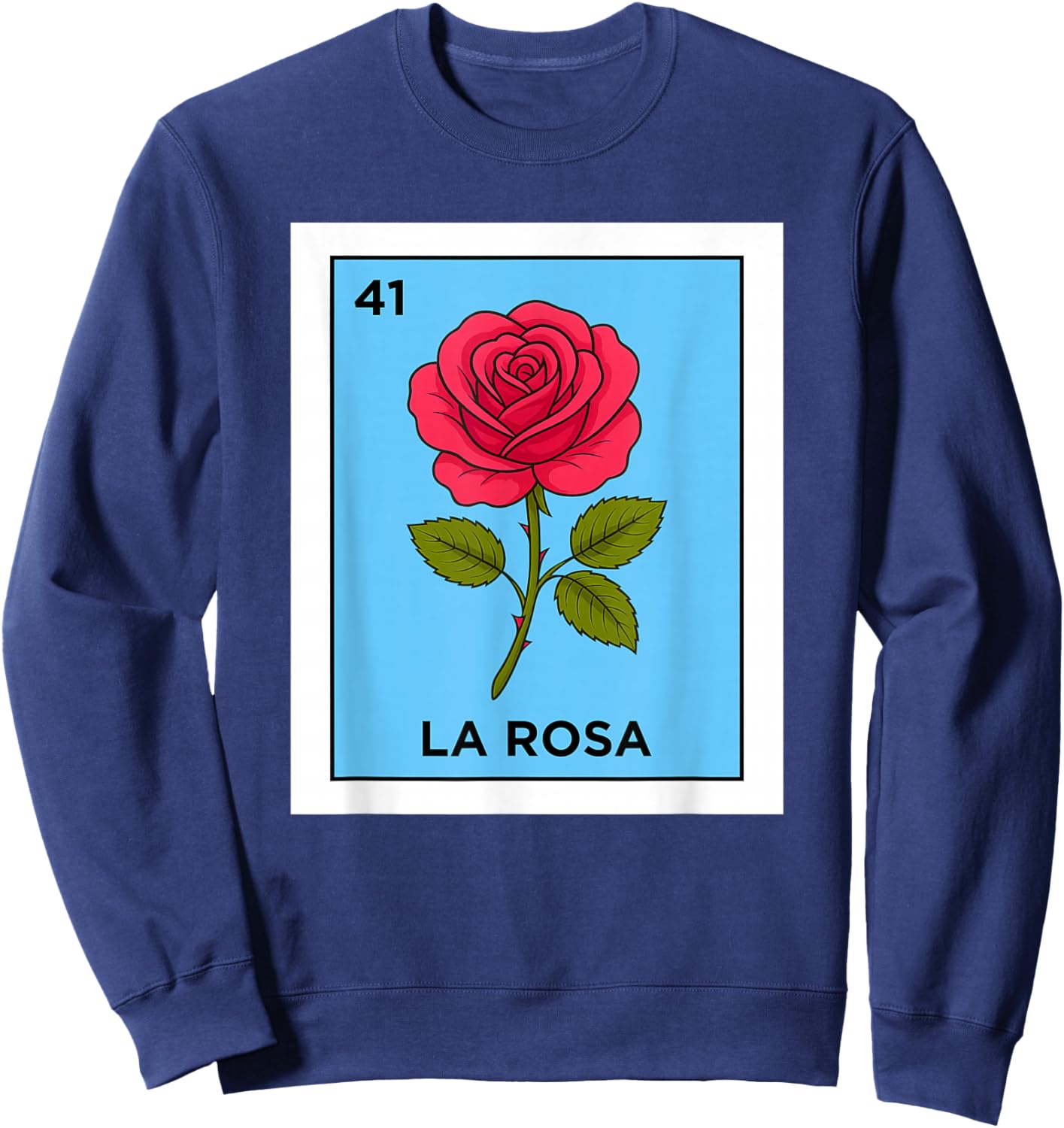 La Rosa Card Mexican Lottery Mexico Men Women Kids Sweatshirt - Sweatshirt | Navy