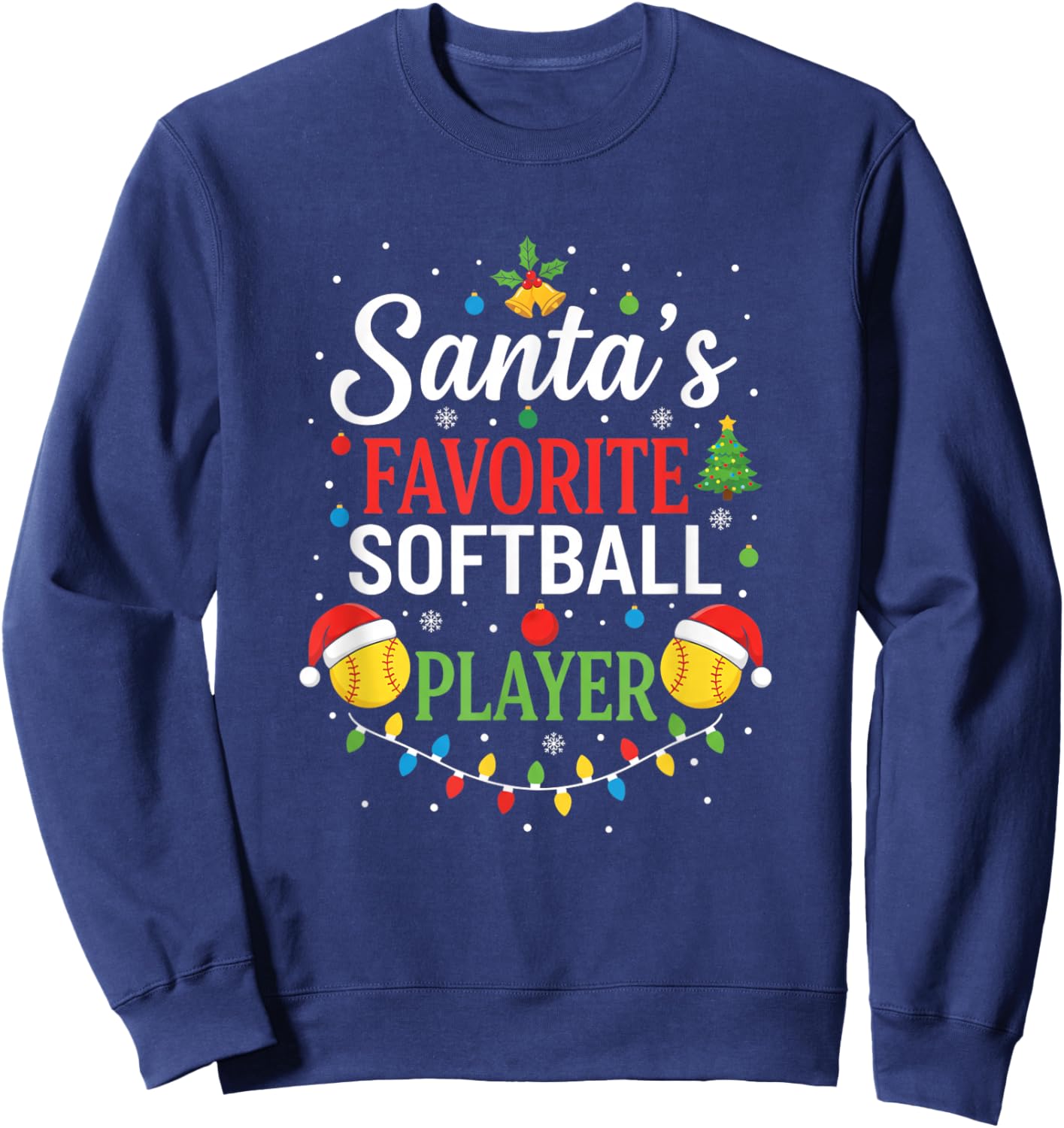 Santa's Favorite Softball Player Christmas Sports Holiday Sweatshirt - Sweatshirt | Navy
