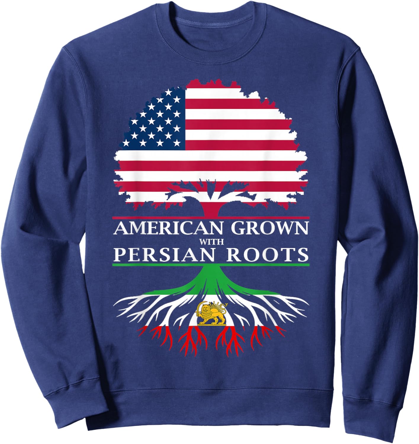 American Grown with Persian Roots Sweatshirt - Sweatshirt | Navy