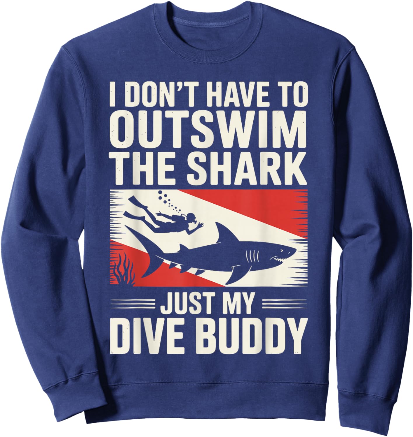 Funny Scuba Diving Art Women Scuba Dive Scuba Diver Sweatshirt - Sweatshirt | Navy