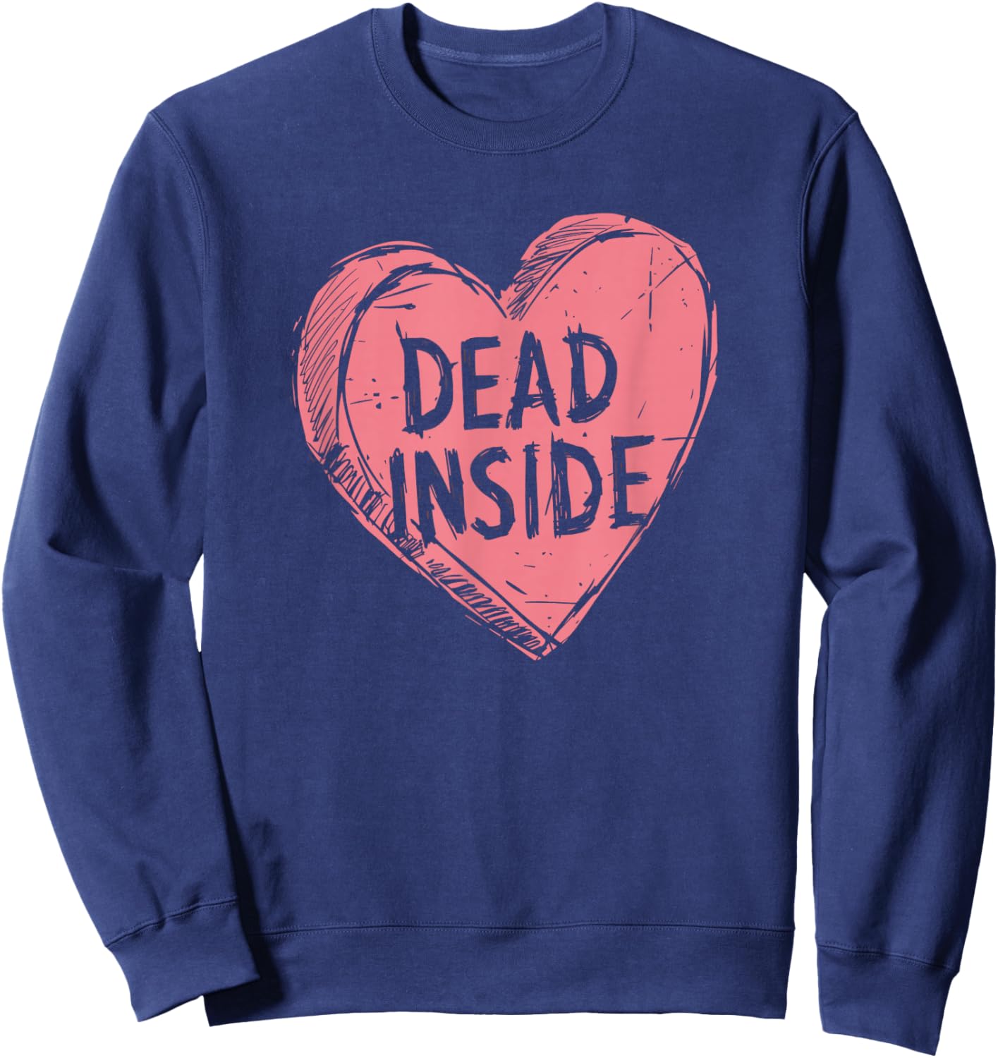 Anti Valentines | Dead Inside Sweatshirt - Sweatshirt | Navy