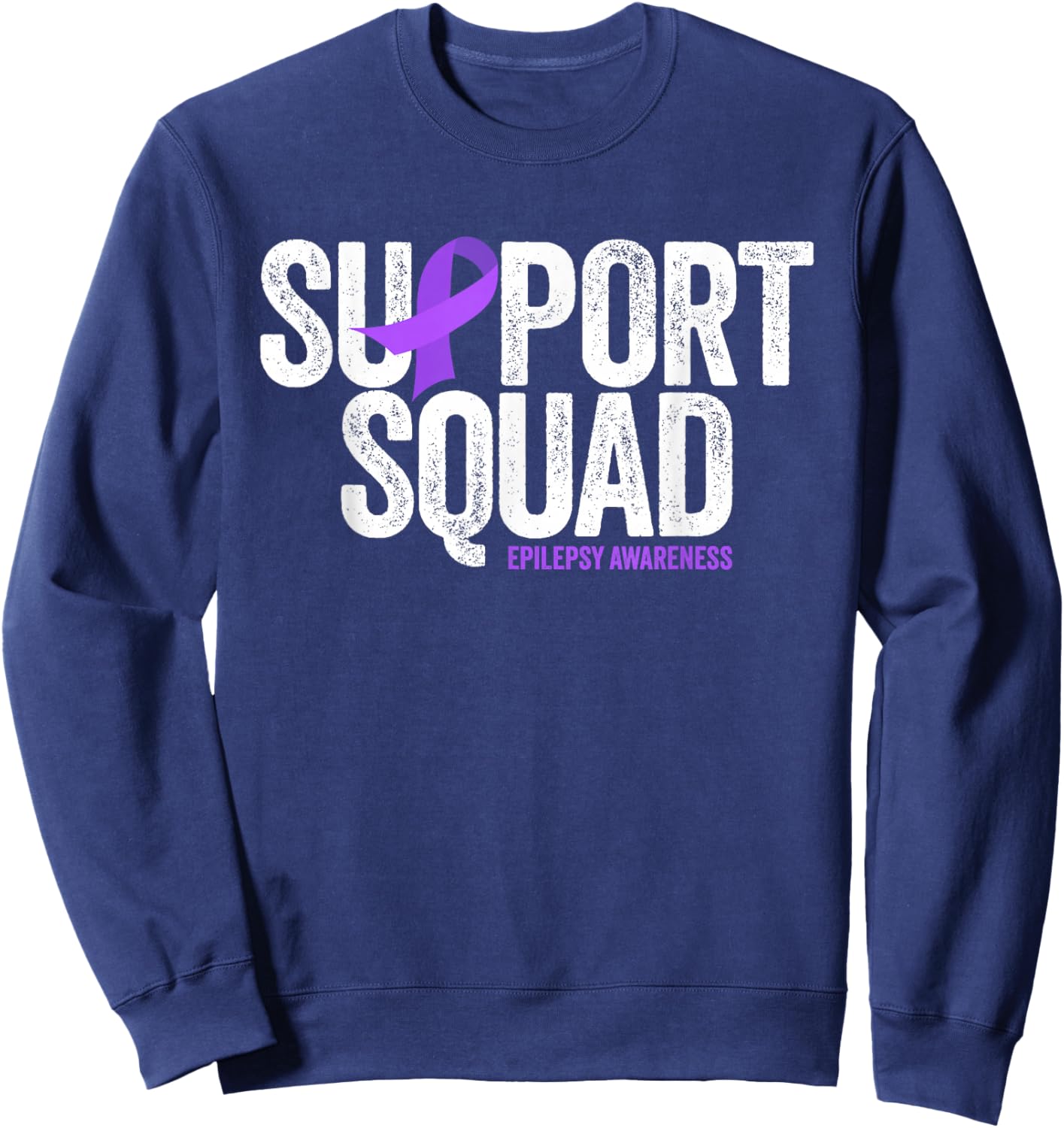 Epilepsy Awareness Month Family Support Squad Distressed Sweatshirt - Sweatshirt | Navy