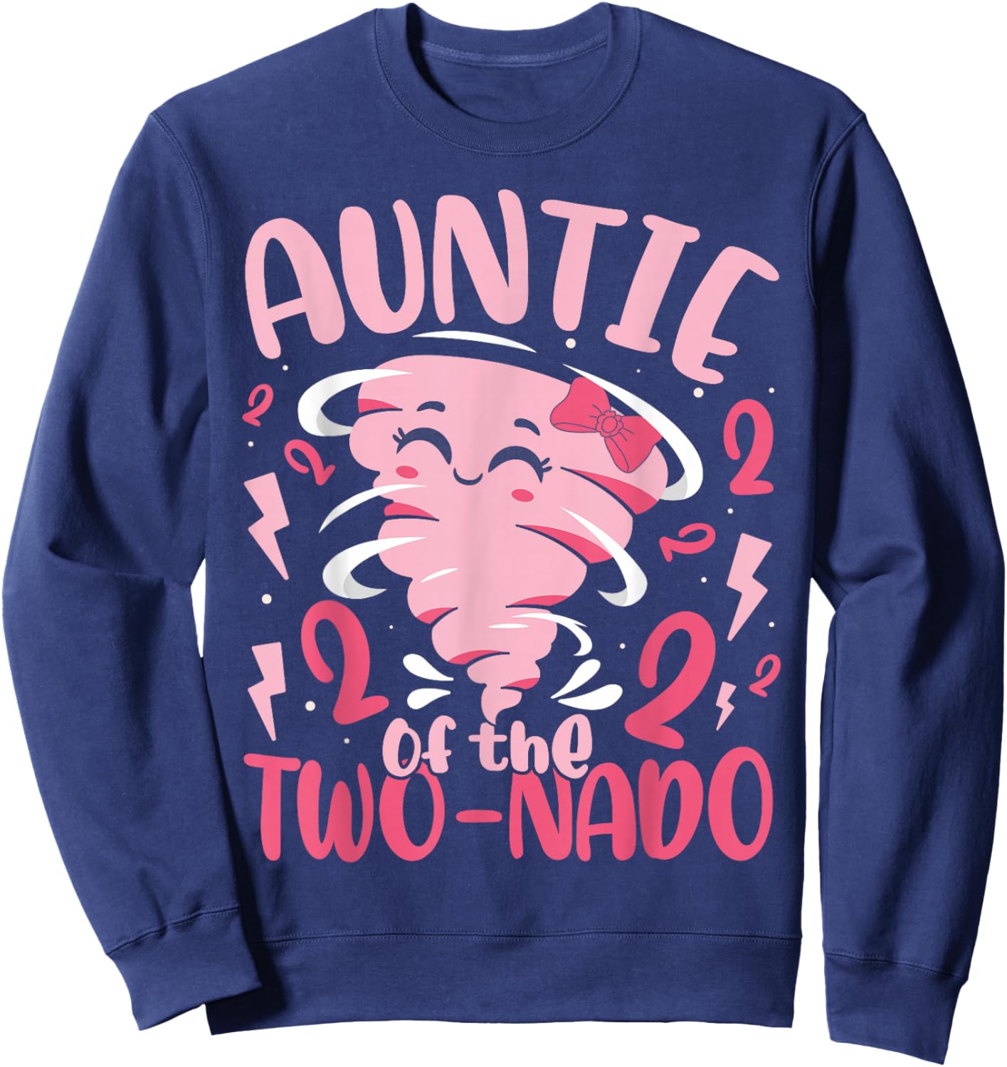 Auntie of The Two-nado Tornado Themed 2nd Birthday Party Sweatshirt - Sweatshirt | Navy