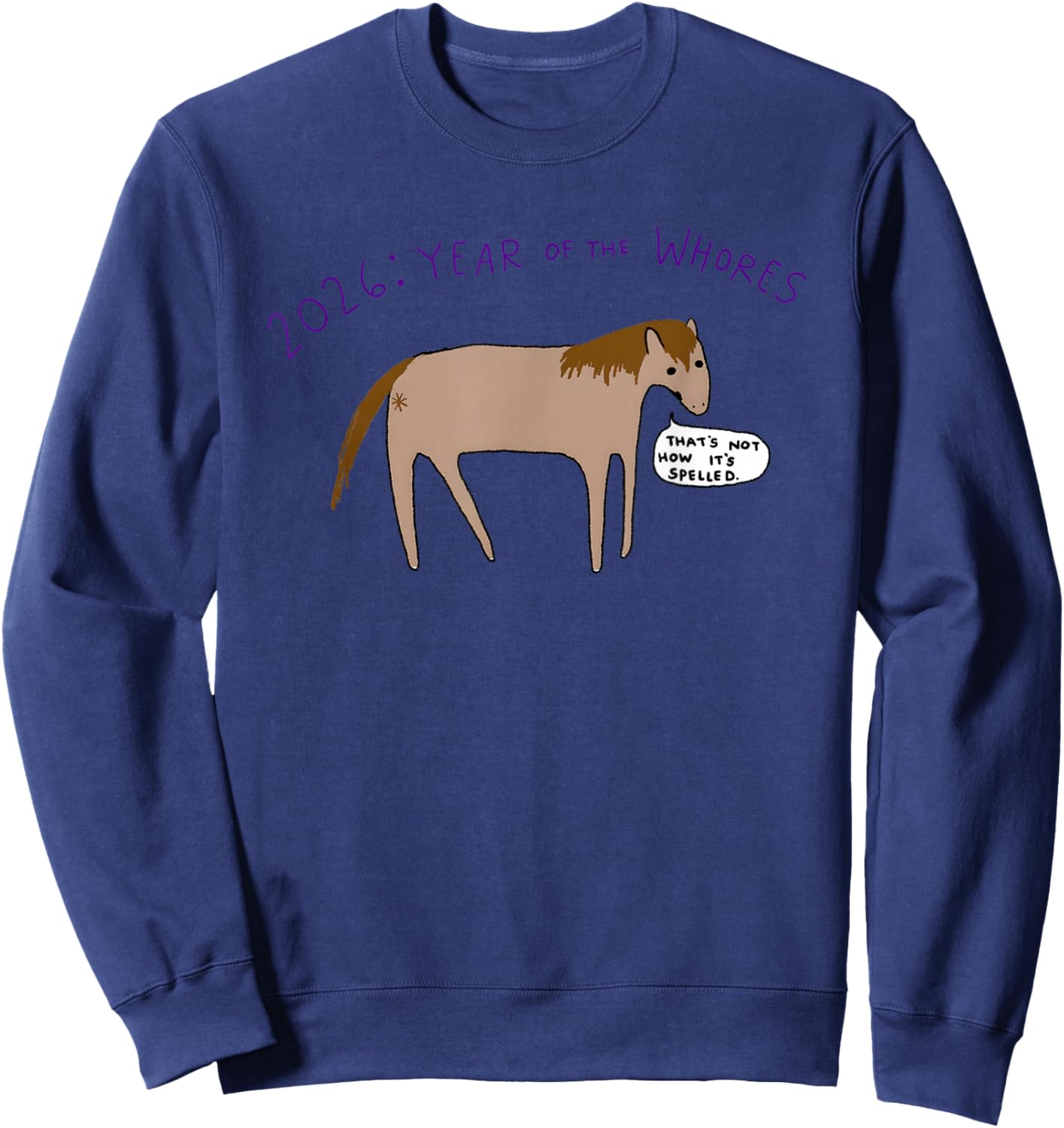 2026 Year of The Whores Sweatshirt - Sweatshirt | Navy
