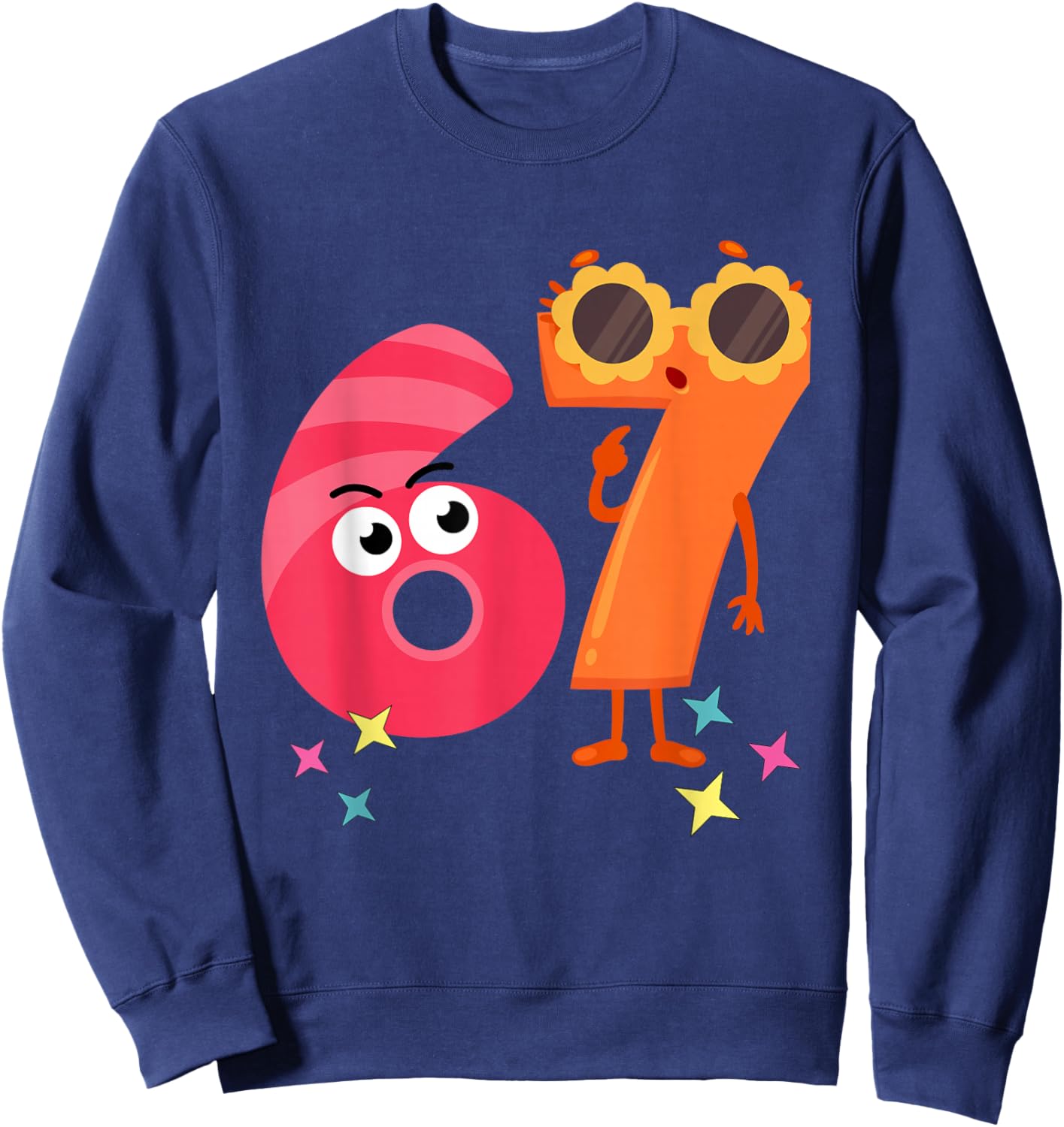 6 7 for Teacher (six Seven) Sweatshirt - Sweatshirt | Navy