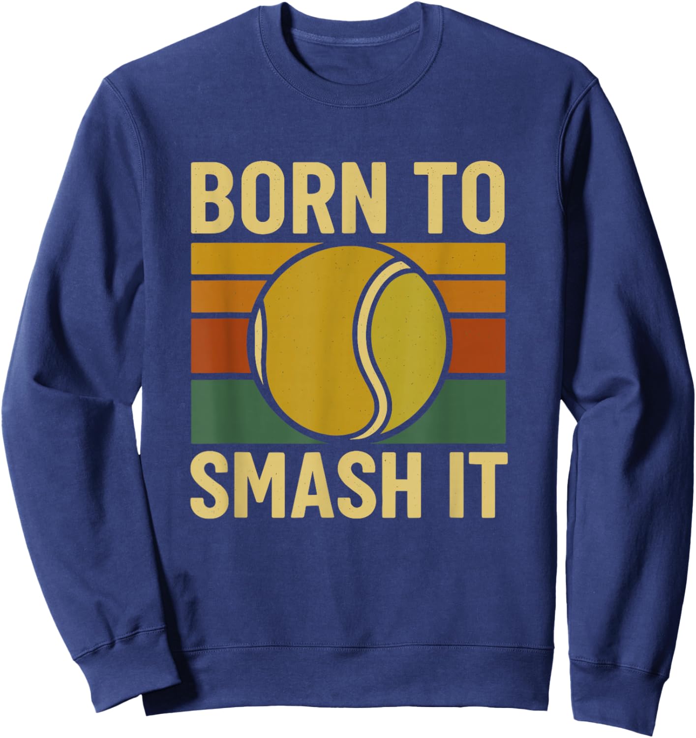 Funny Tennis Women Men Boys Girls Sweatshirt - Sweatshirt | Navy