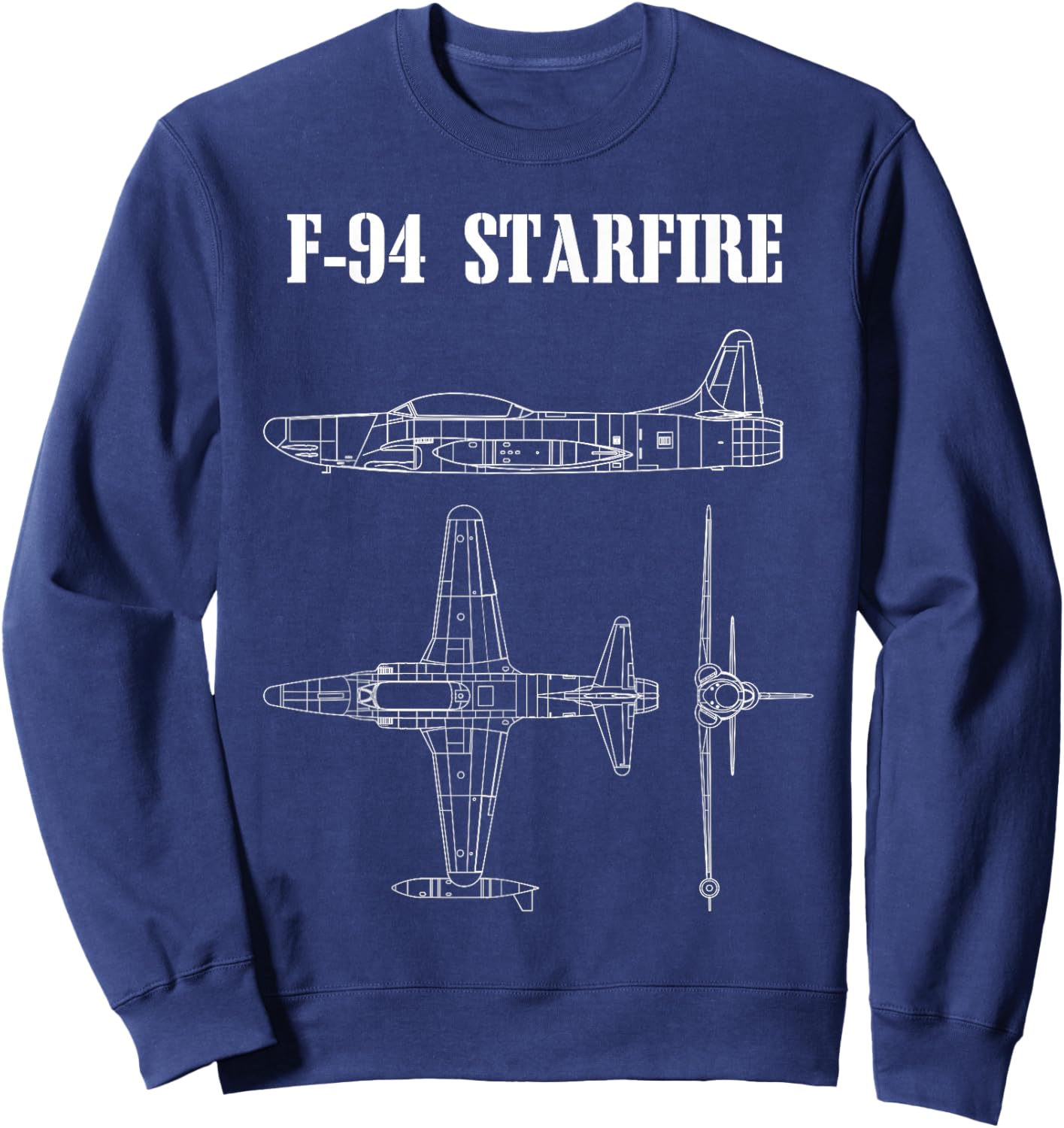 F-94 Starfire American Airplane Aircraft Blueprint Sweatshirt - Sweatshirt | Navy