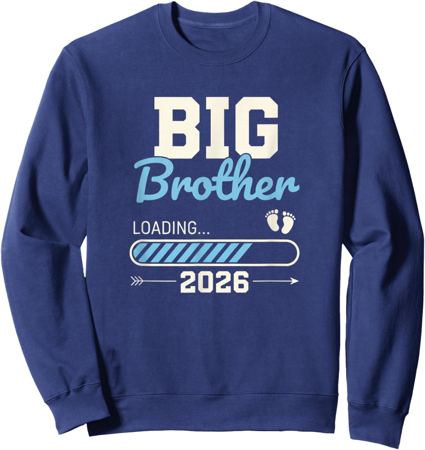 Big Brother Loading 2026 Pregnancy Announcement Kids Sibling Sweatshirt - Sweatshirt | Navy