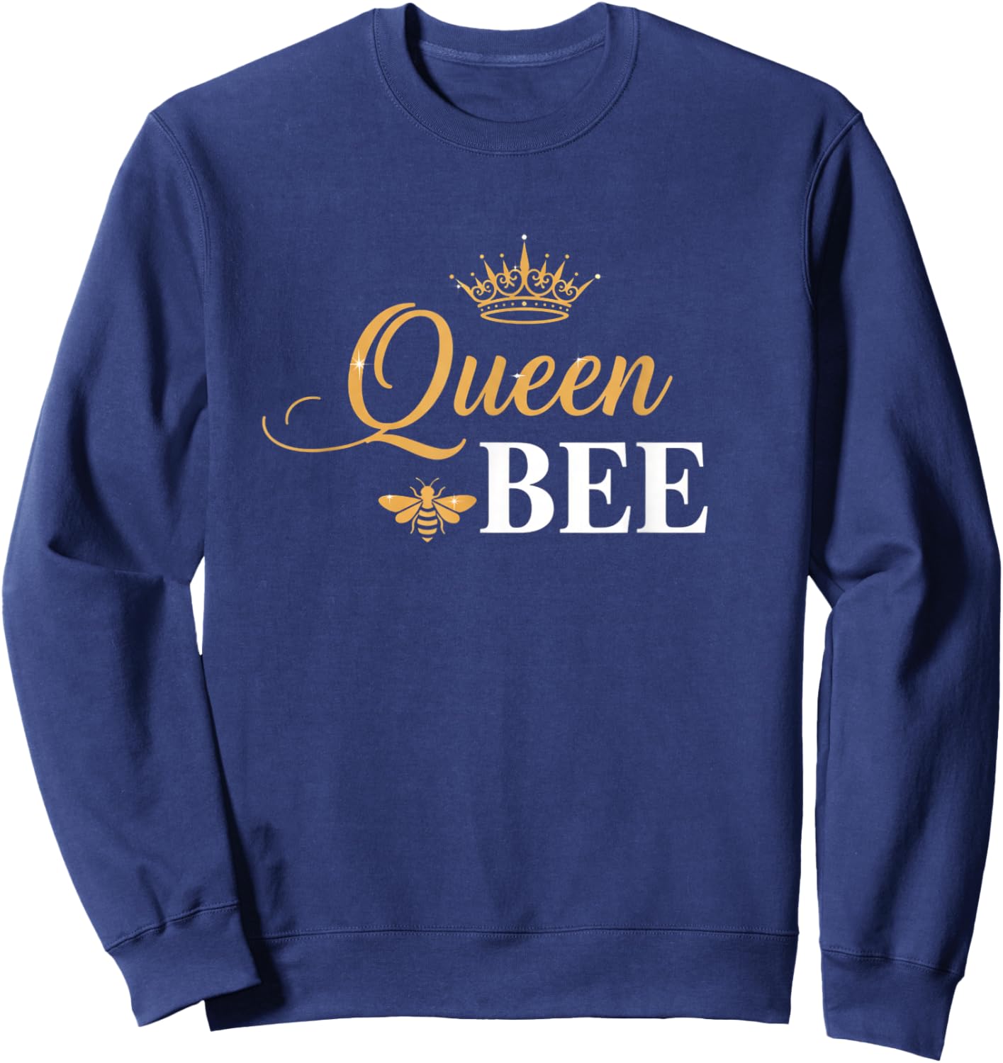 Queen Bee Crown Script Feminine Nature Insect Lover Sweatshirt - Sweatshirt | Navy