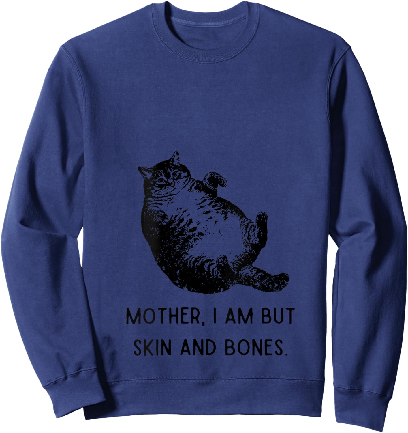 Cat Mother I Am But Skin and Bones V-Neck Sweatshirt - Sweatshirt | Navy
