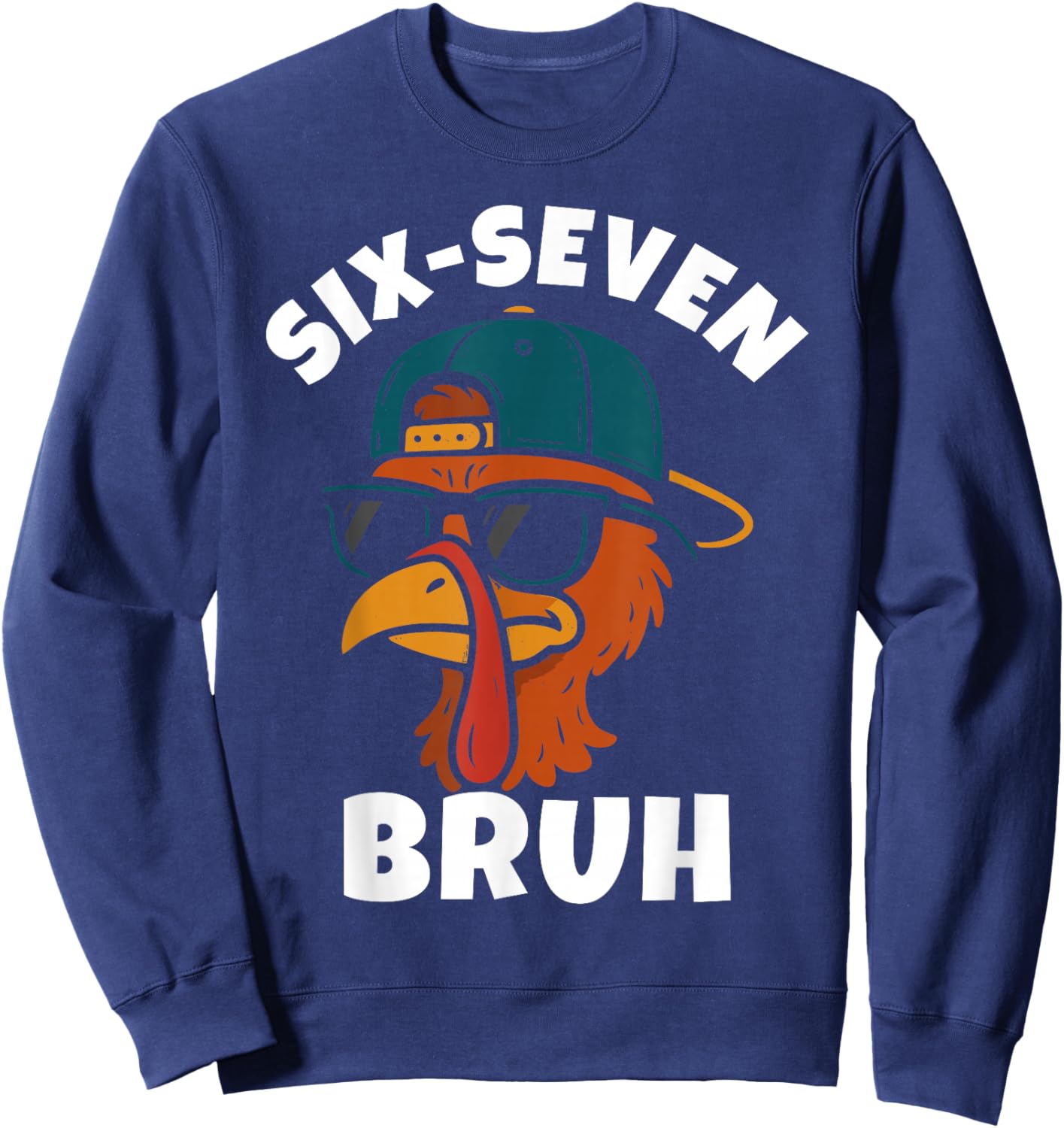 67 Thanksgiving Meme Funny Six Seven Bruh Turkey Boys Kids Sweatshirt - Sweatshirt | Navy