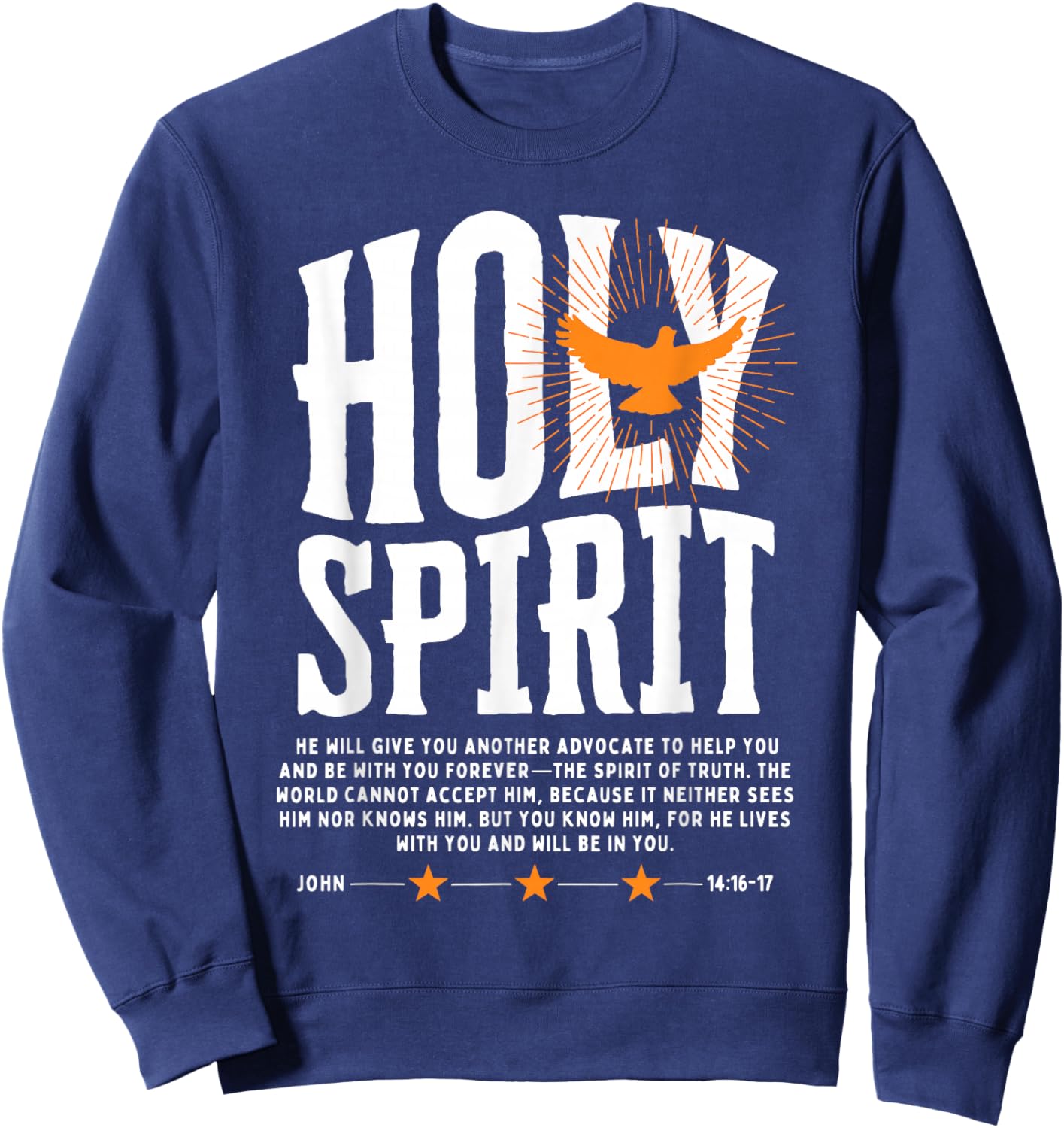 Holy Spirit John 14:16-17 Christian Faith Scripture Sweatshirt - Sweatshirt | Navy