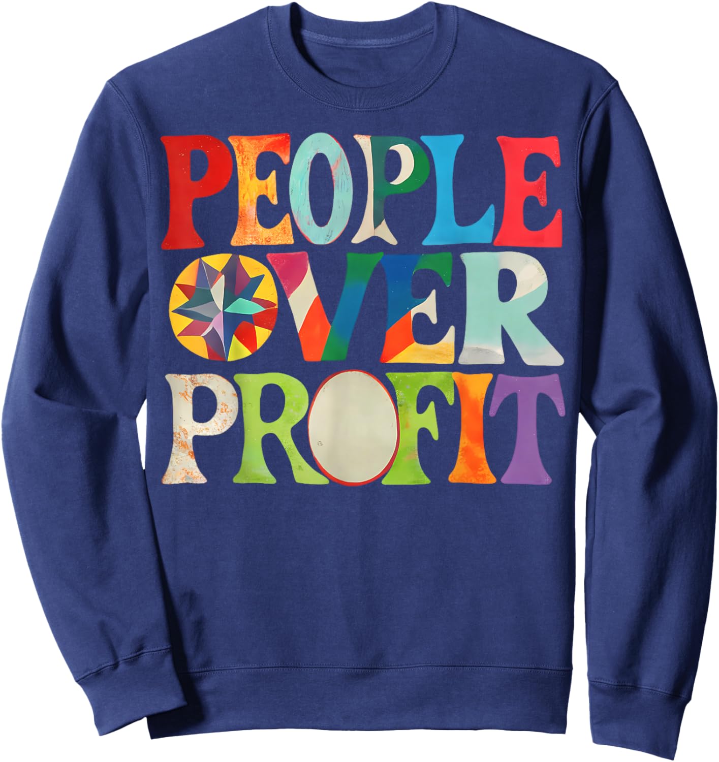 People Over Profit Equality Human Rights Social Justice Sweatshirt - Sweatshirt | Navy