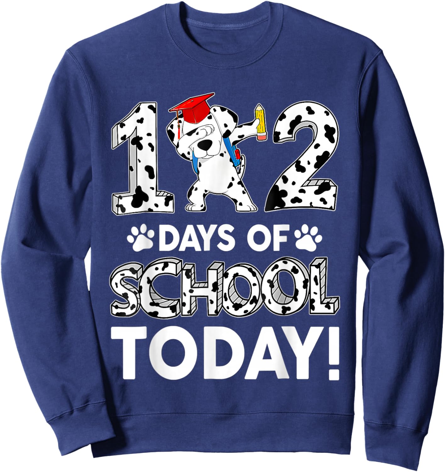 Happy 102 Days School 100 Days Cute Dog Lover Teacher Kids Sweatshirt - Sweatshirt | Navy