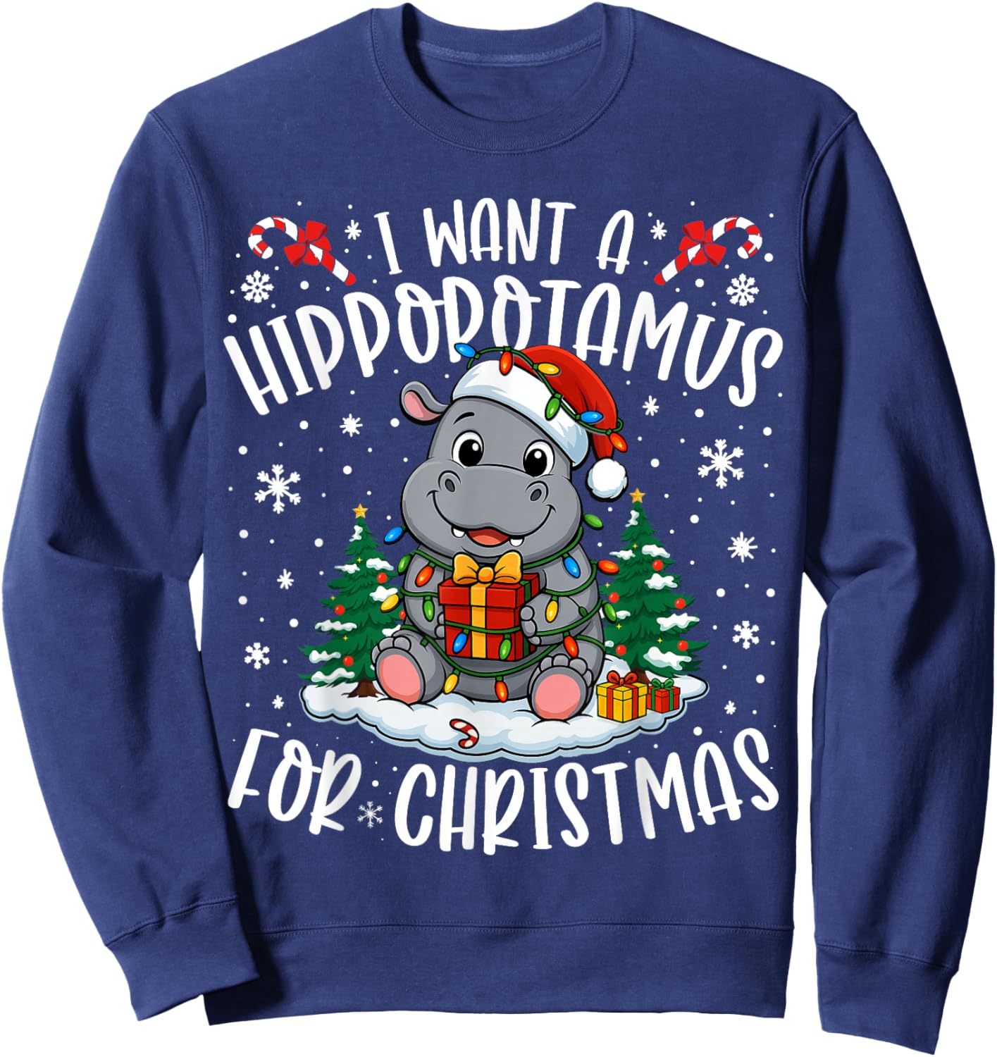 I Want A Hippopotamus Christmas Xmas Hippo Lover Women Girls Sweatshirt - Sweatshirt | Navy