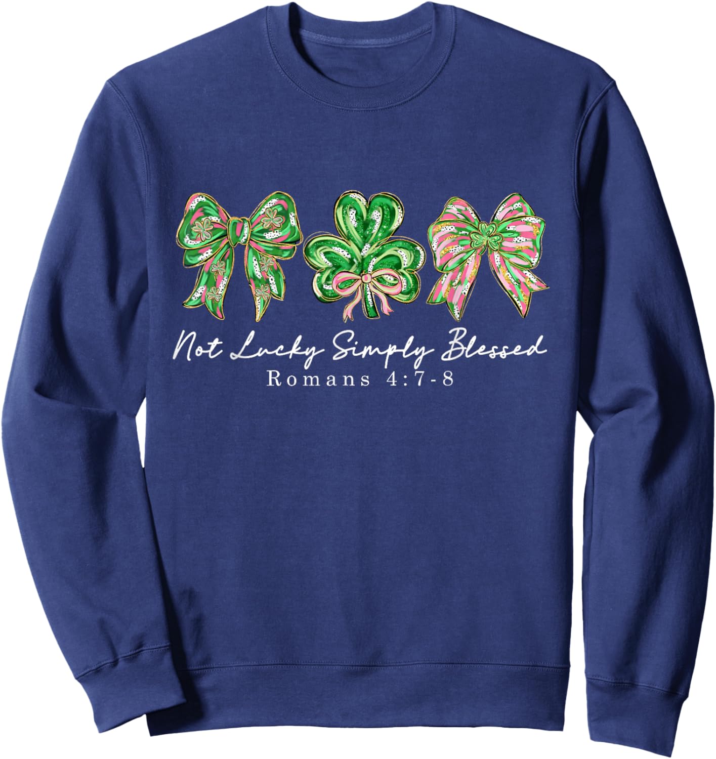 Not Lucky Simply Blessed Retro Coquette St Patrick's Day Sweatshirt - Sweatshirt | Navy