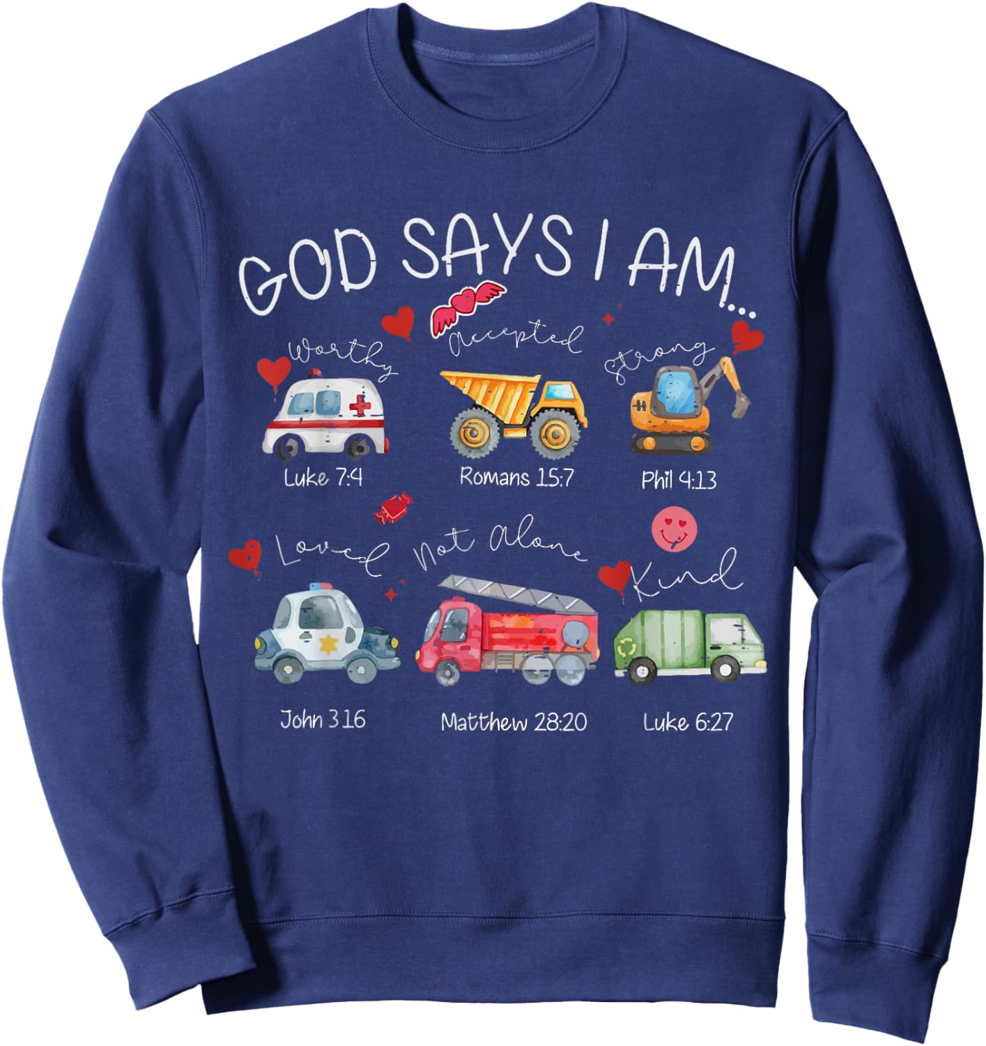 Funny God Says I Am Christian Valentine Vehicle Toddler Boys Sweatshirt - Sweatshirt | Navy