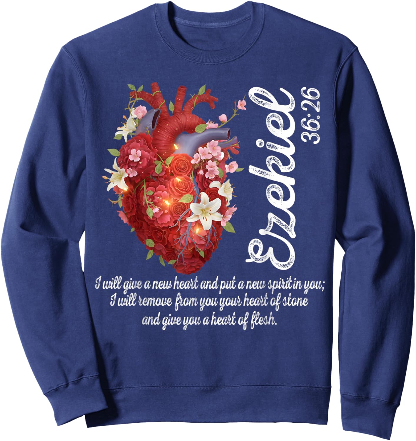 Floral Heart Ezekiel 36:26 Heart of Flesh Christian Women Sweatshirt - Sweatshirt | Navy
