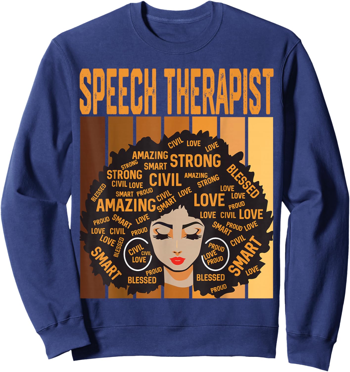 Speech Therapist Powerful Black History Month Black Pride Sweatshirt - Sweatshirt | Navy