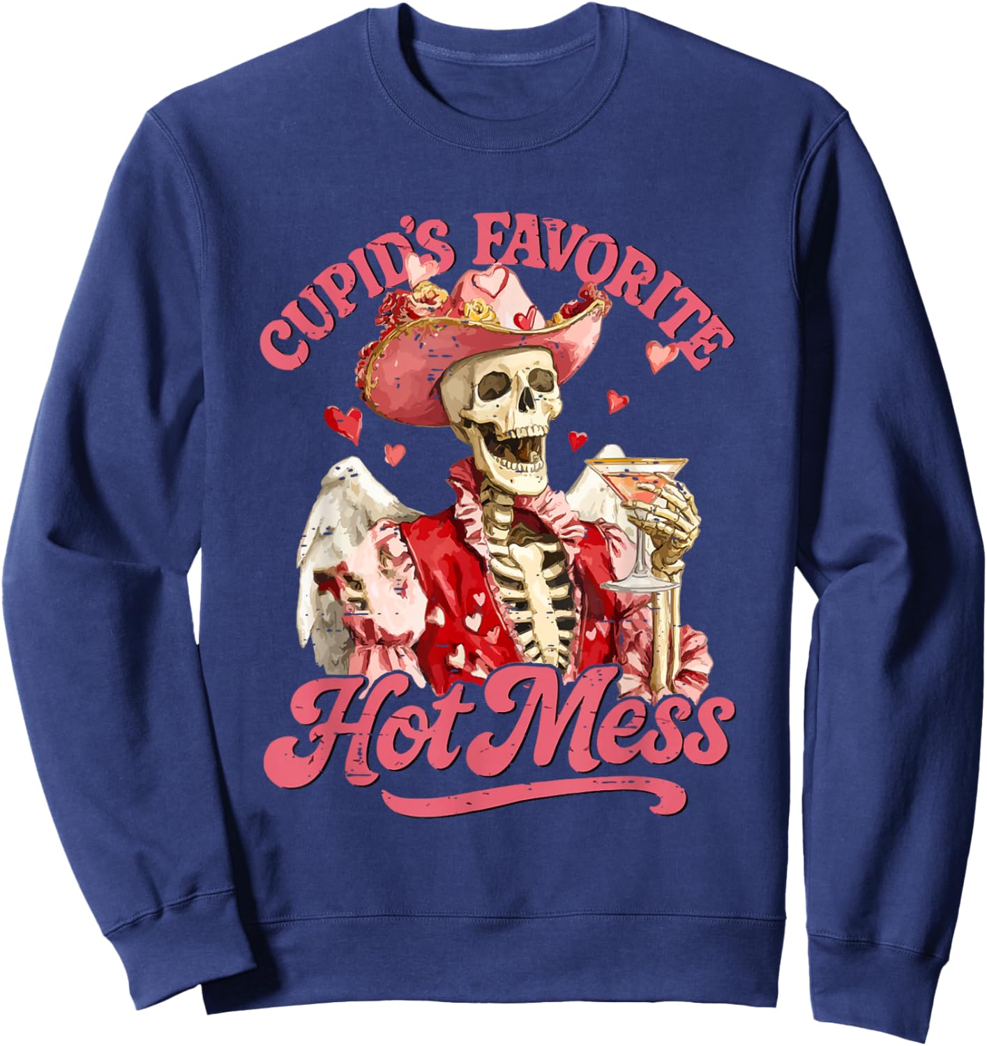 Retro Cupid's Favorite Hot Mess Funny Skeleton Valentine Sweatshirt - Sweatshirt | Navy