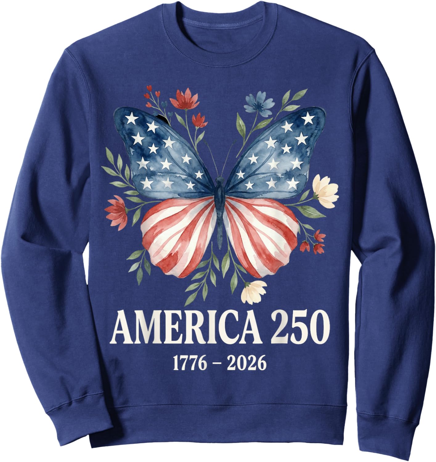 250th Anniversary USA Shirt Patriotic Freedom 4th of July Sweatshirt - Sweatshirt | Navy