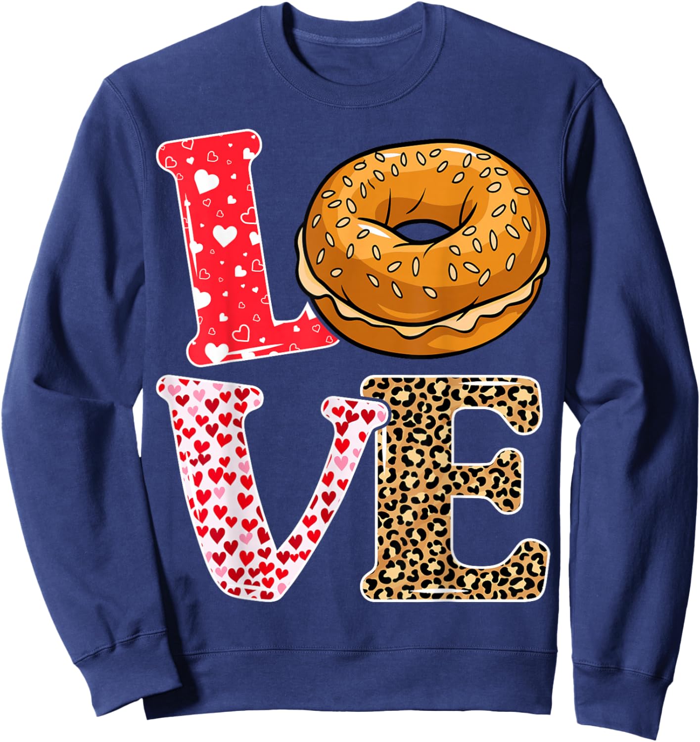 Bread Bagel Love Valentine Leopard Food Pun Sweatshirt - Sweatshirt | Navy