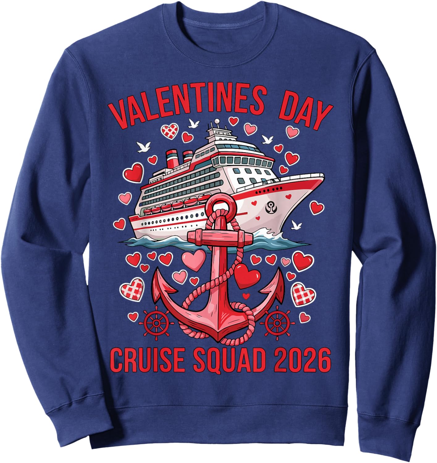 Valentines Day Cruise Squad 2026 Matching Couple Valentine Sweatshirt - Sweatshirt | Navy