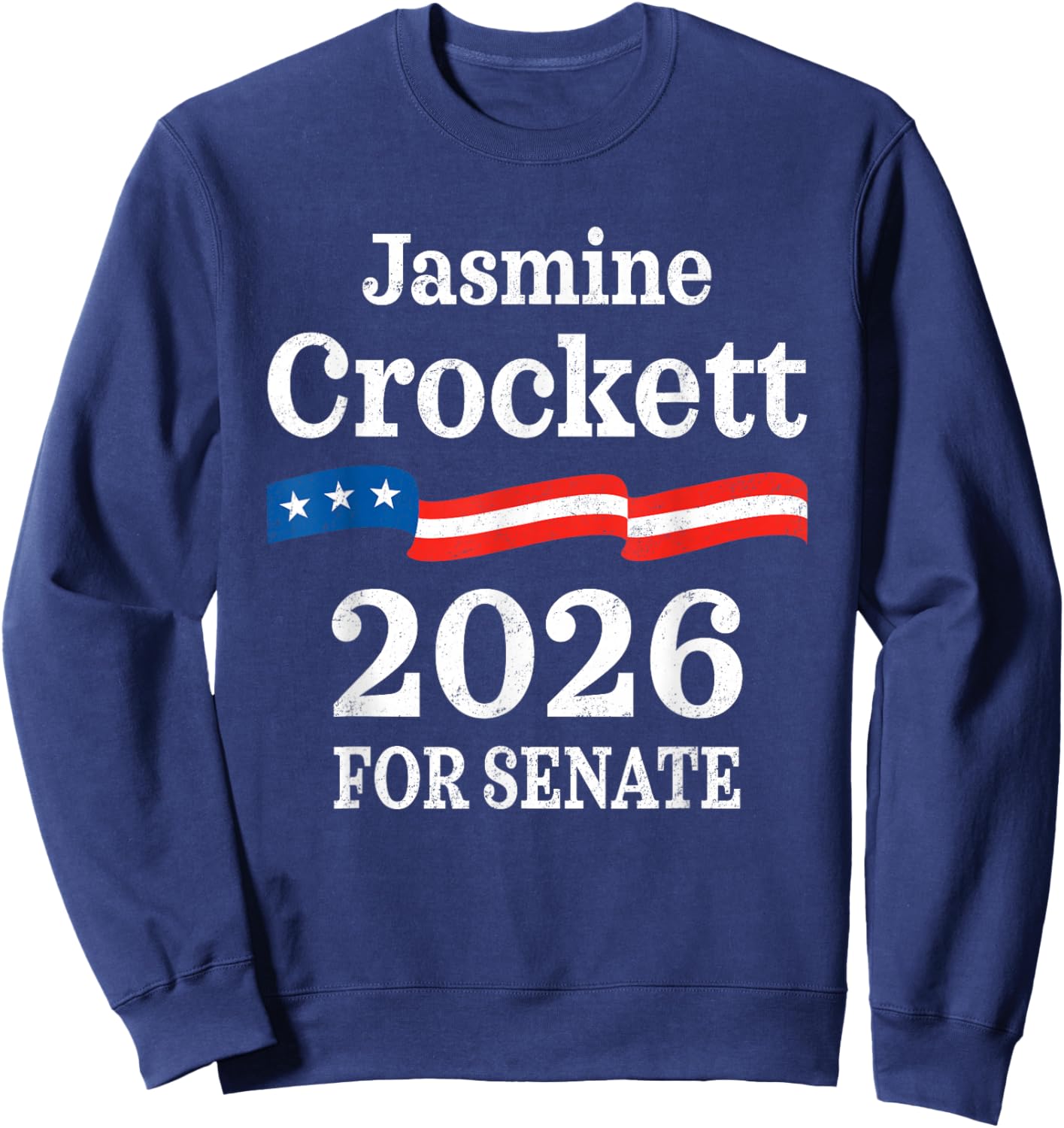 Jasmine Crockett 2026 for US Senate Texas TX Democrat Sweatshirt - Sweatshirt | Navy