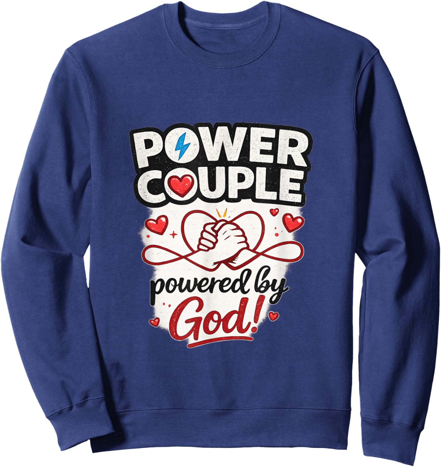 Christian Couples Matching Shirt Power Couple Valentines Day Sweatshirt - Sweatshirt | Navy