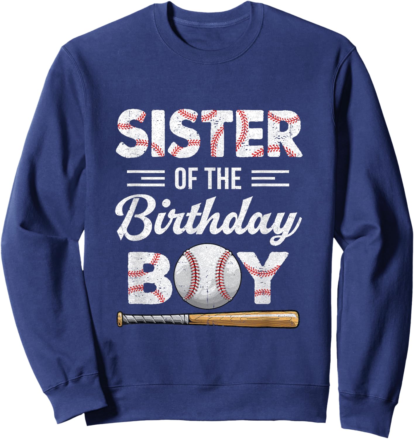 Sister of The Birthday Boy Baseball Matching Family Sweatshirt - Sweatshirt | Navy