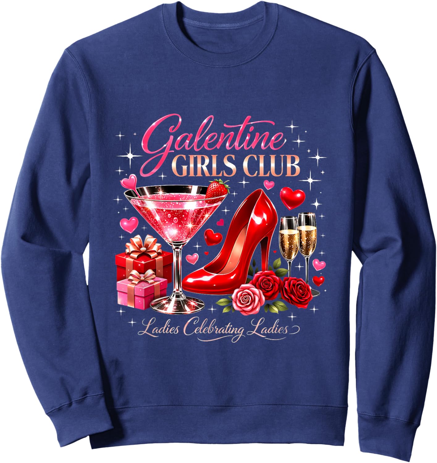 Galentine Girls Club Ladies Celebrating Martini Glass Party Sweatshirt - Sweatshirt | Navy