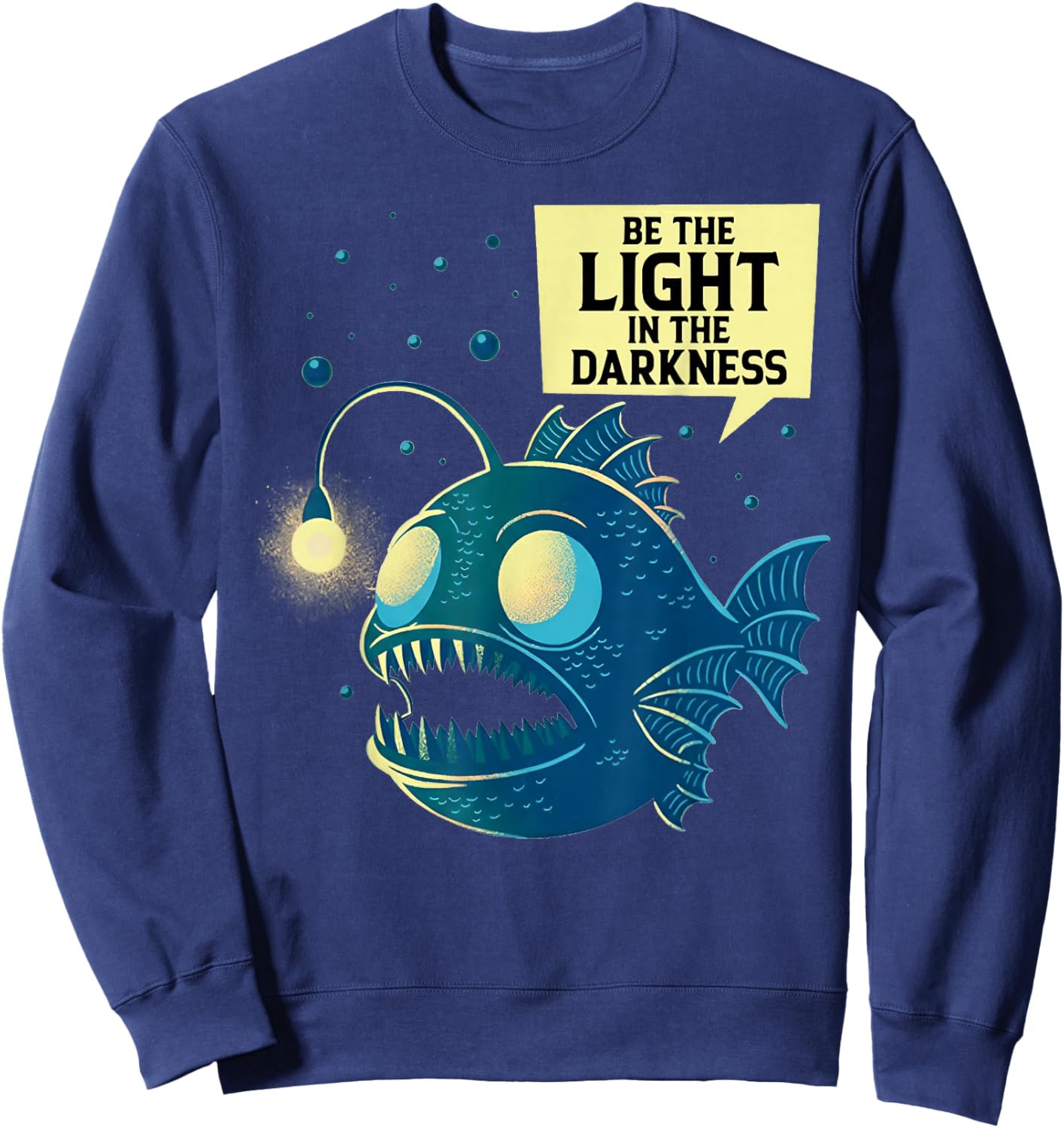 Be The Light in The Darkness - Anglerfish Sweatshirt - Sweatshirt | Navy