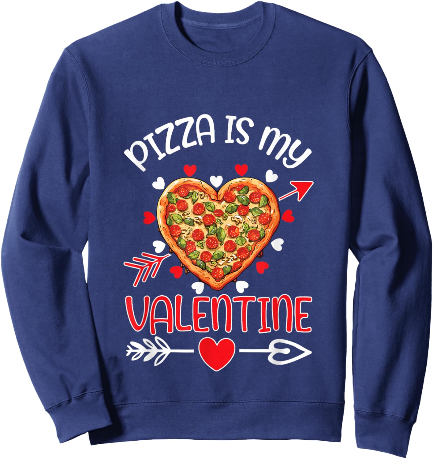Pizza is My Valentine Funny Valentines Day Boys Kids Sweatshirt - Sweatshirt | Navy