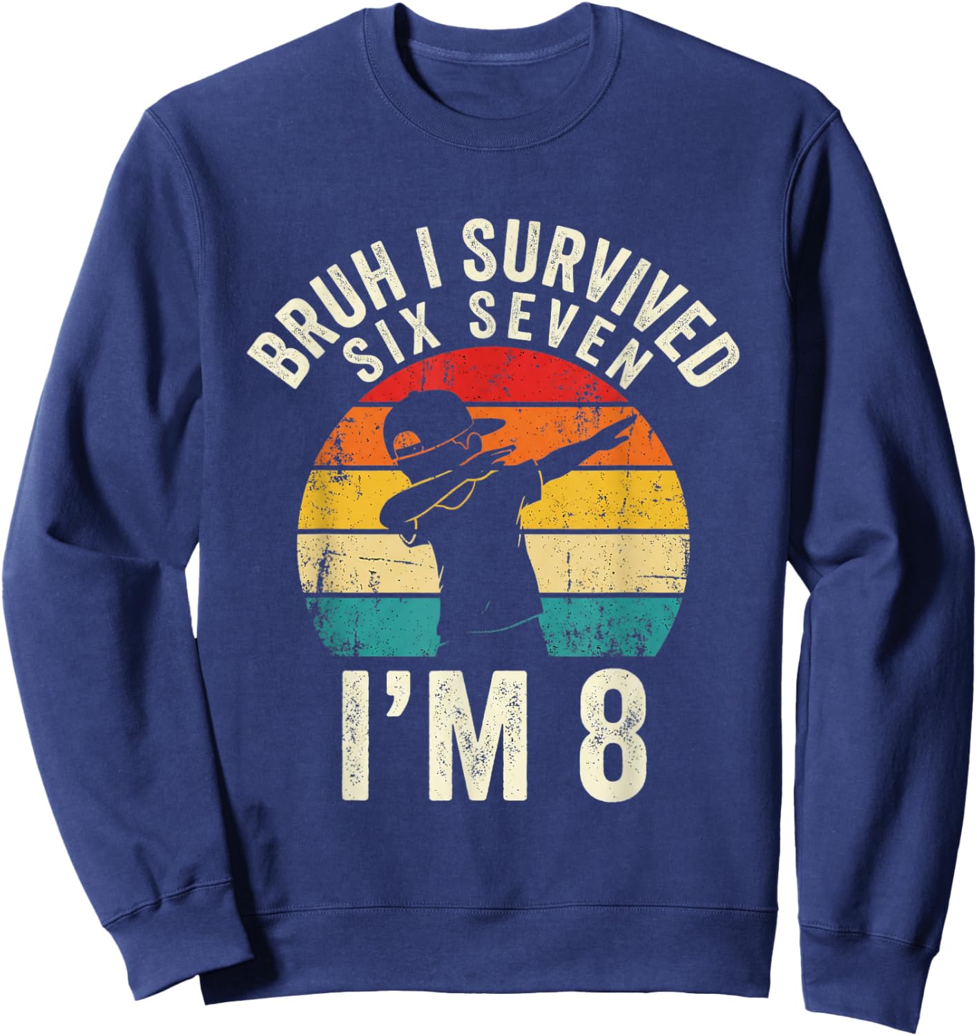 8th Birthday Boy Graphic Dubbing 6 7 Funny 8 Year Old Boys Sweatshirt - Sweatshirt | Navy