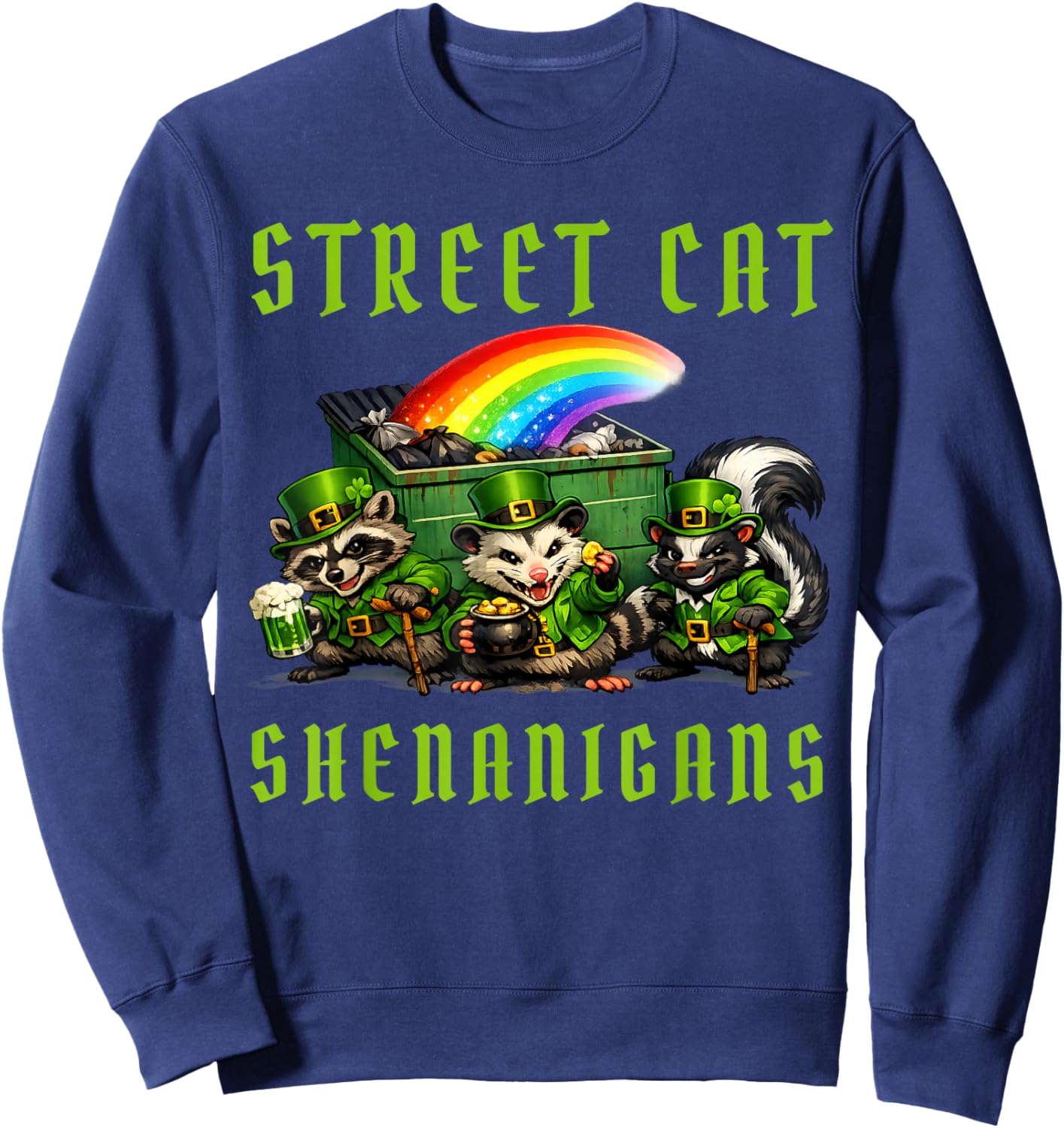 Street Cat Shenanigans Funny St Patricks Street Cats Irish Sweatshirt - Sweatshirt | Navy