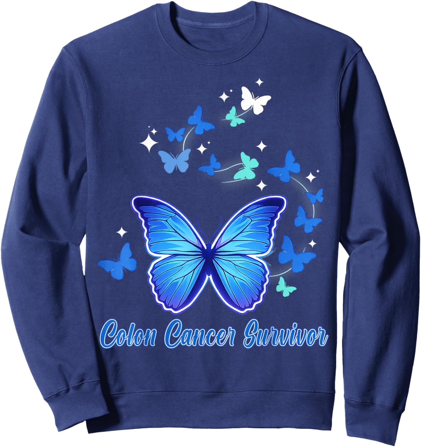 Butterflies Colon Cancer Month Awareness Blue Ribbon Support Sweatshirt - Sweatshirt | Navy