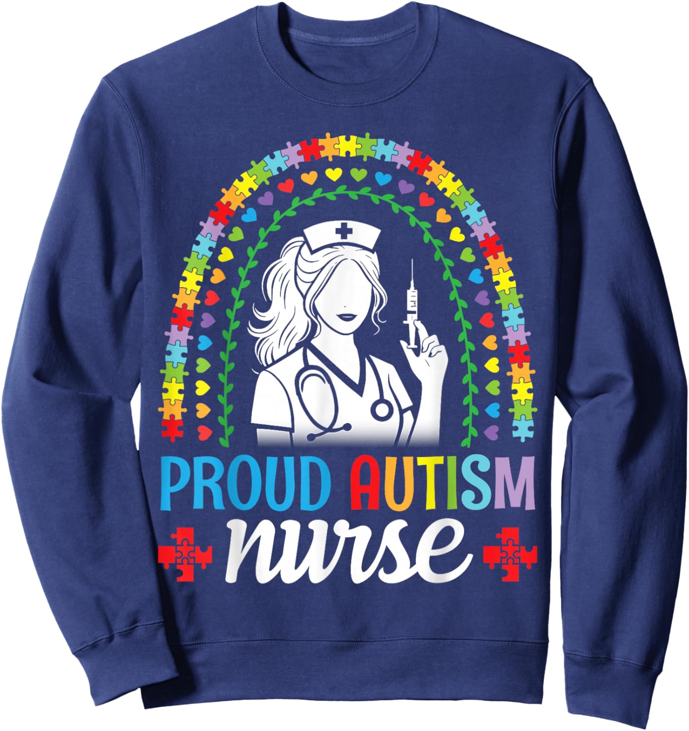 Proud Autism Nurse Awareness Puzzle Rainbow Medical Health Sweatshirt - Sweatshirt | Navy