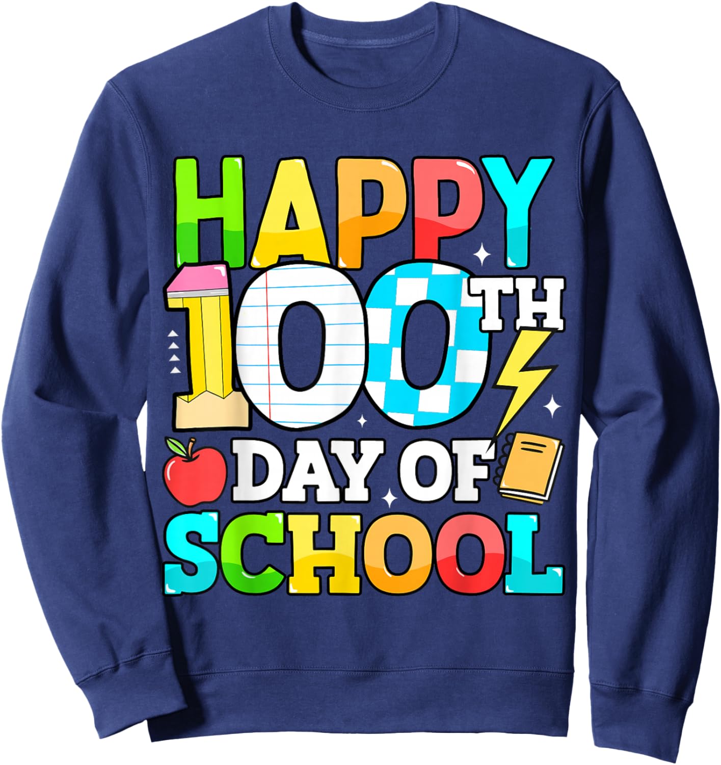 Happy 100 Days of School Teacher 100th Day of School Kids Sweatshirt - Sweatshirt | Navy