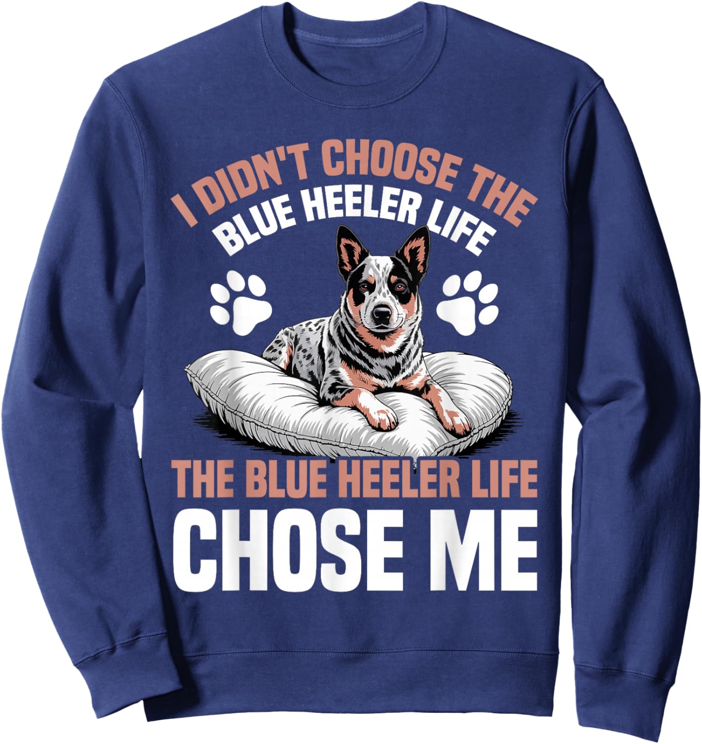 Australian Cattle Dog Blue Heeler Sweatshirt - Sweatshirt | Navy