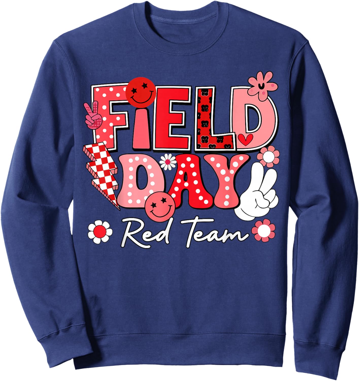 Field Day Red Team Funny for Teacher Kids Field Day Games Sweatshirt - Sweatshirt | Navy