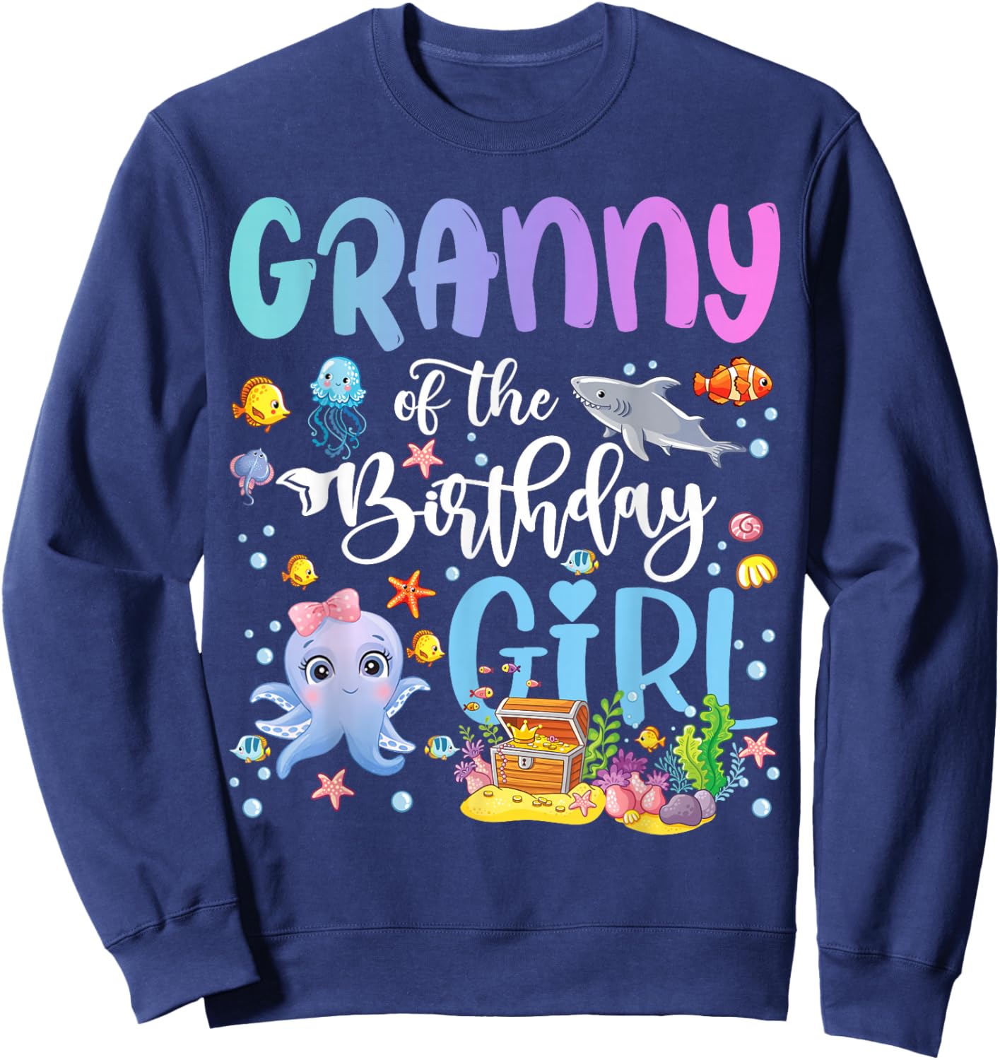Granny of The Birthday Girl Sea Fish Ocean Aquarium Sweatshirt - Sweatshirt | Navy