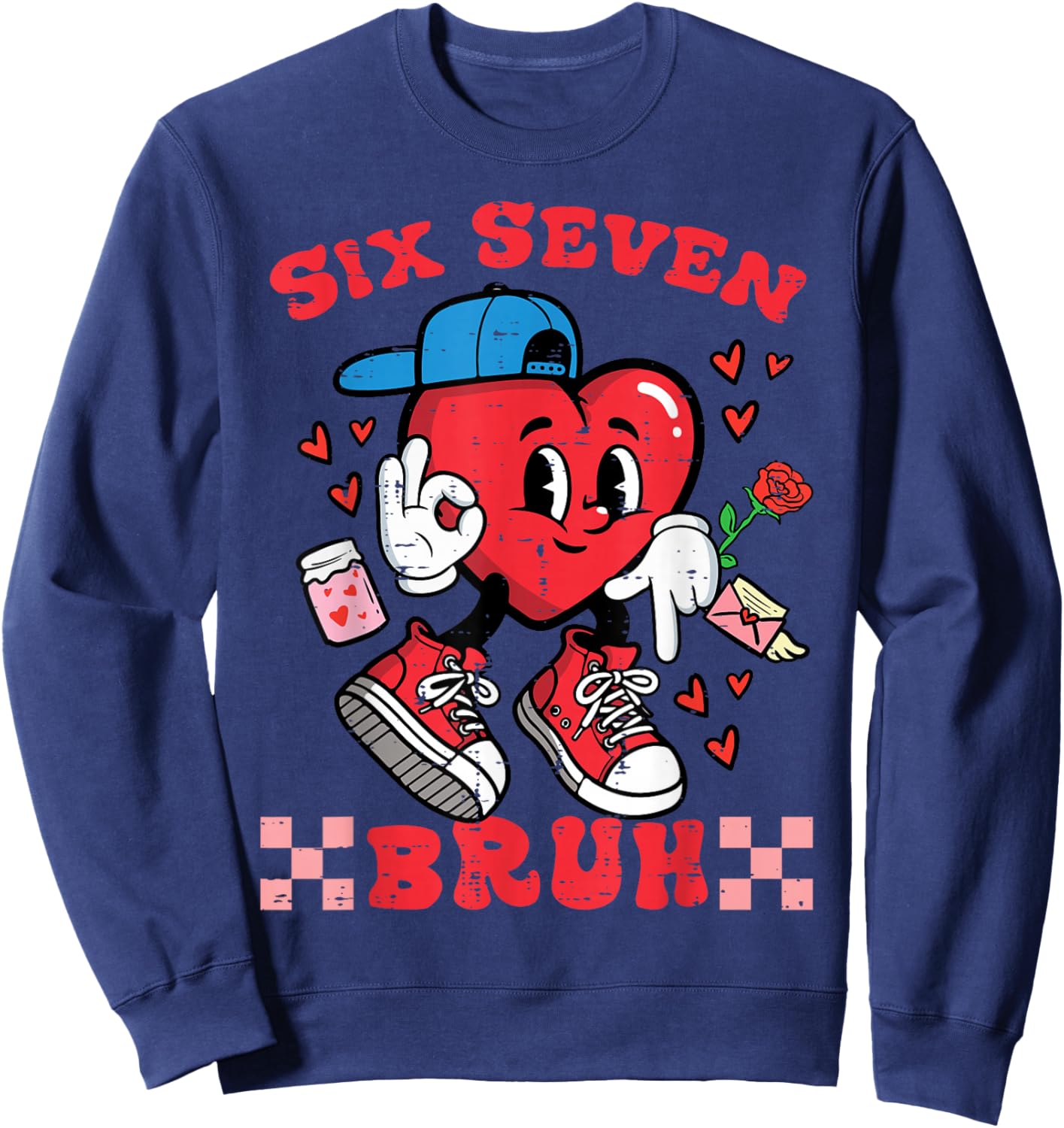 Six Seven Bruh Heart 67 6 7 Valentines Day Kids Boys Youth Sweatshirt - Sweatshirt | Navy