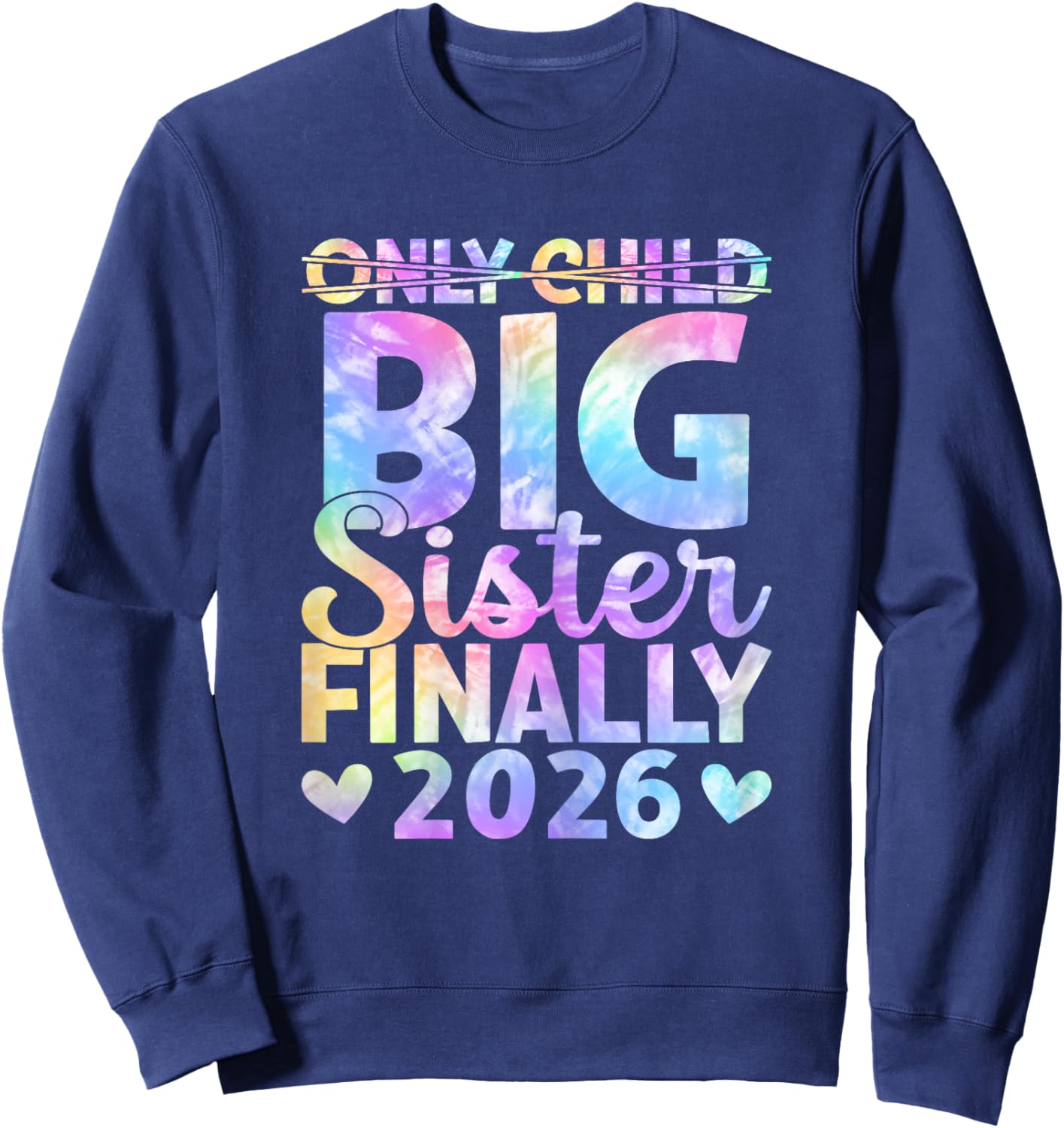 Big Sister Finally 2026 Baby Reveal Announcement Sweatshirt - Sweatshirt | Navy