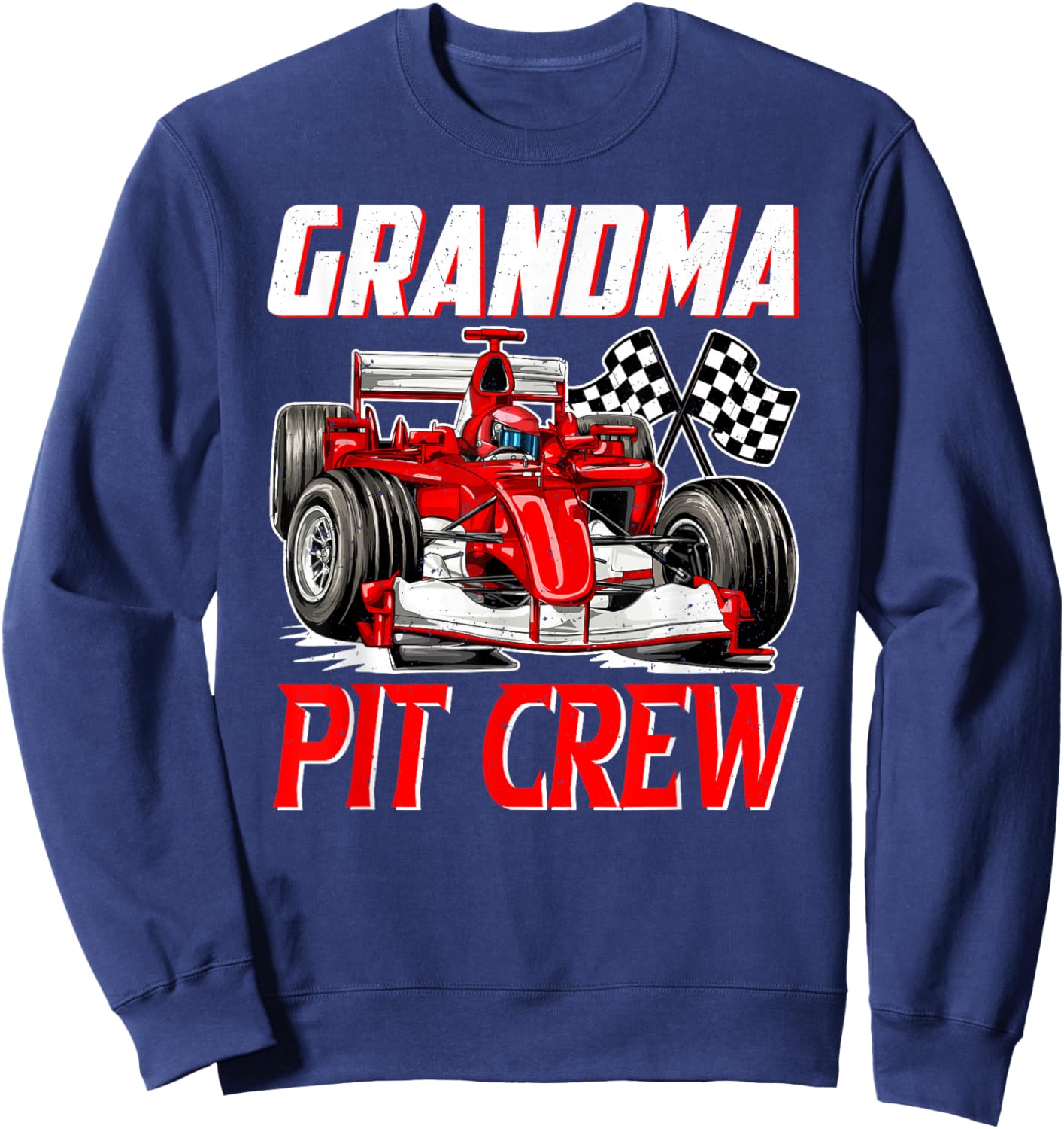 Grandma Pit Crew Racer Racing Family Sweatshirt - Sweatshirt | Navy