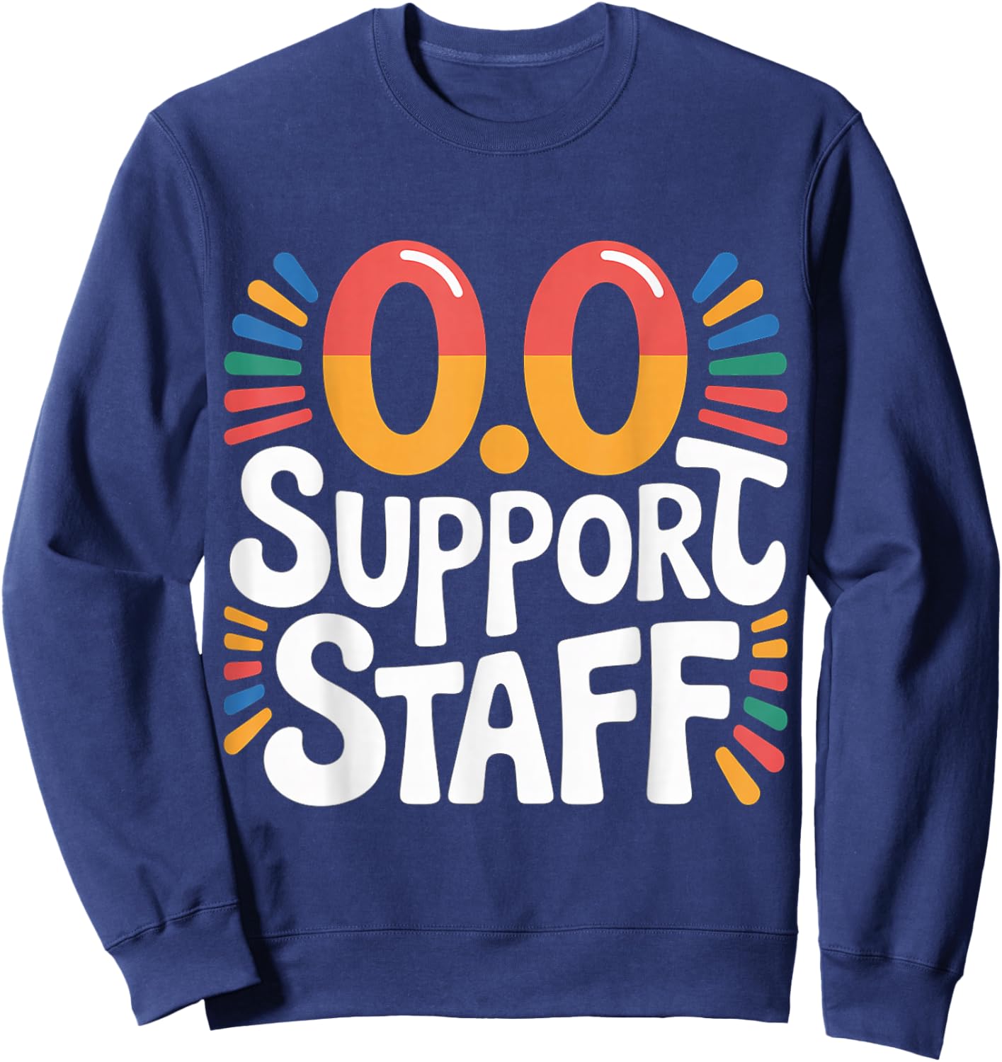 0.0 Support Staff Marathon Cheer Squad Sweatshirt - Sweatshirt | Navy