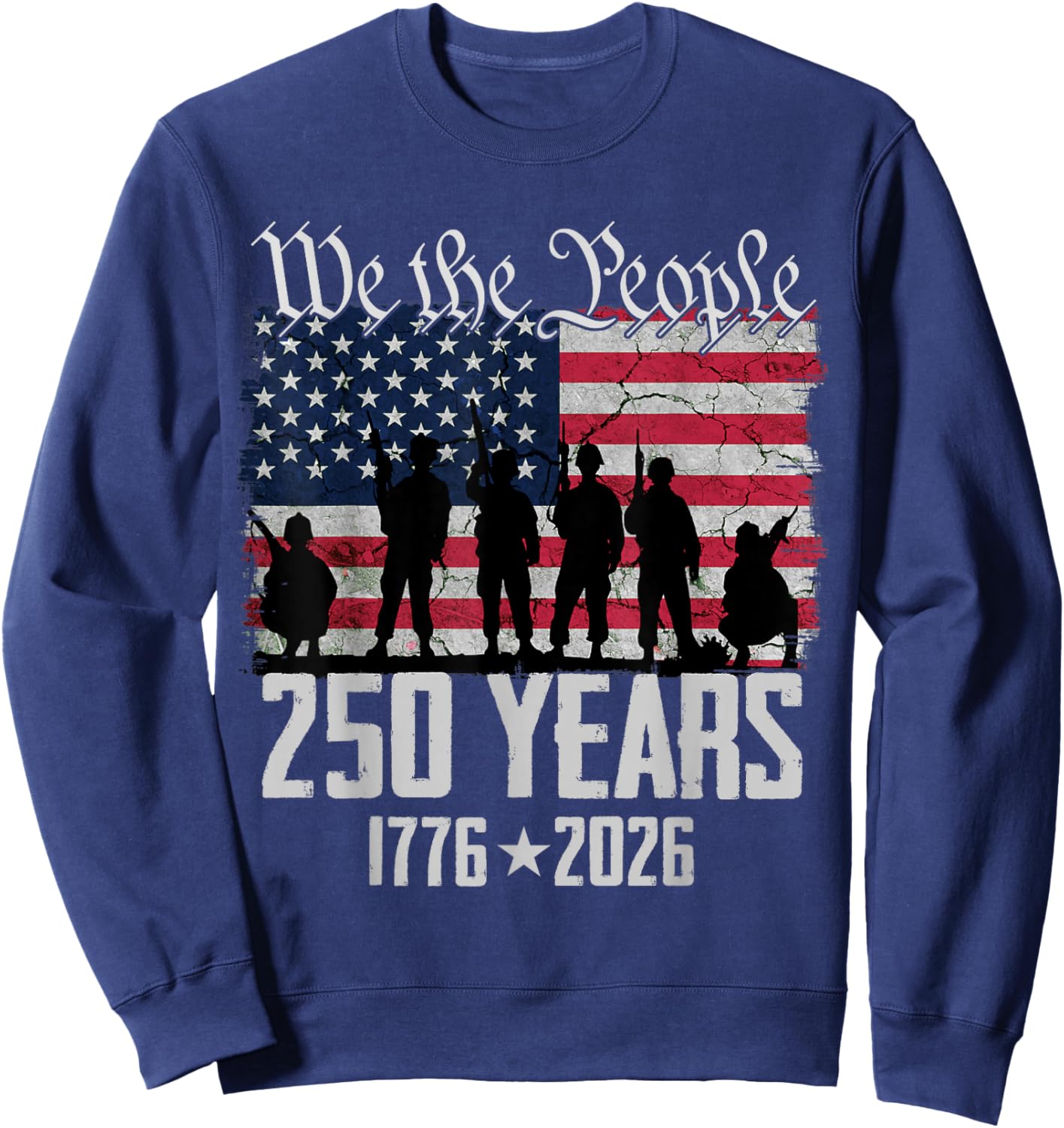 Flag Vintage 250 Years American 1776 2026 250th USA Birthday Sweatshirt - Sweatshirt | Navy