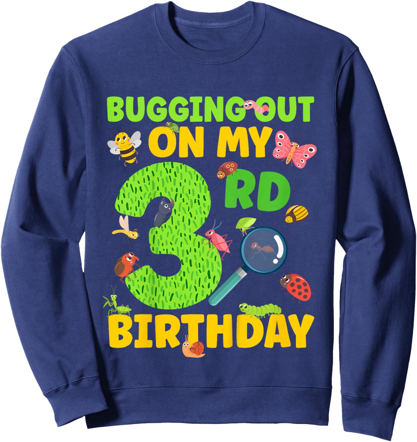 3rd Bug Birthday Party 3 Year Old Bugs Birthday Sweatshirt - Sweatshirt | Navy