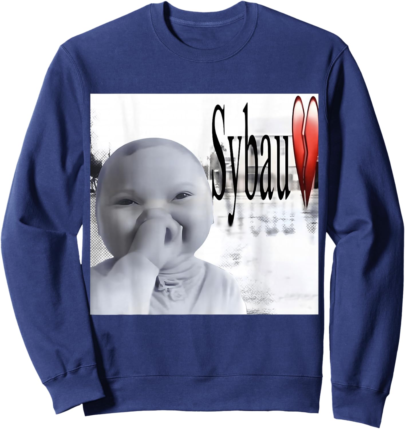 Funny AI Baby Laughing Meme SYBAU Brainrot Sweatshirt - Sweatshirt | Navy